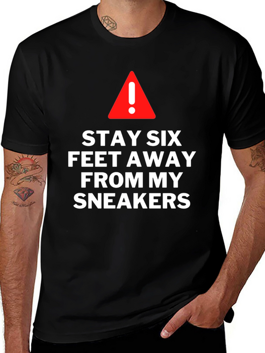 Stay Six Feet Away Graphic Tee