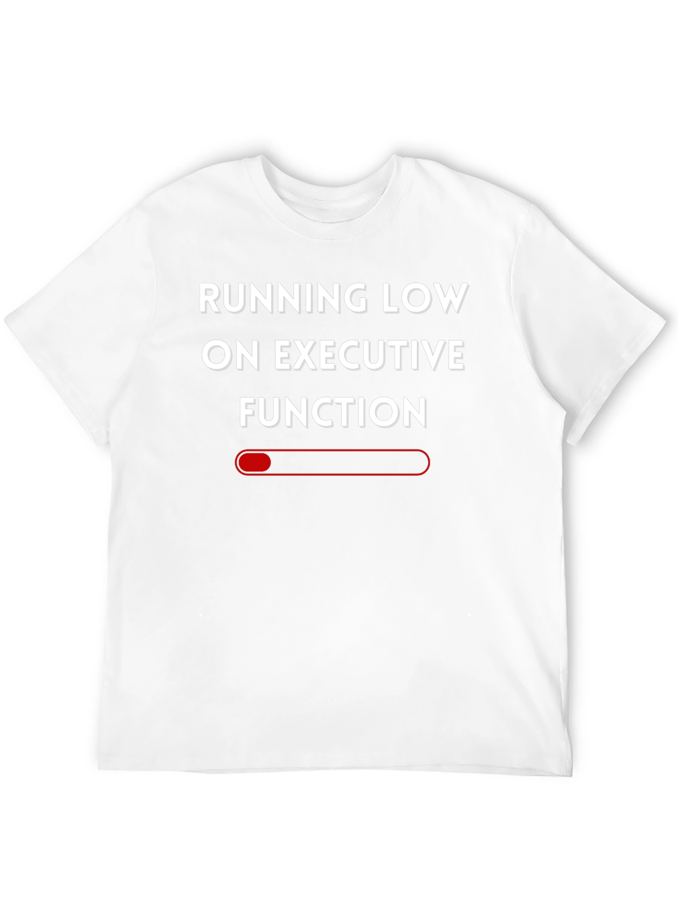 Executive Function T-Shirt - Running Low Funny Tee