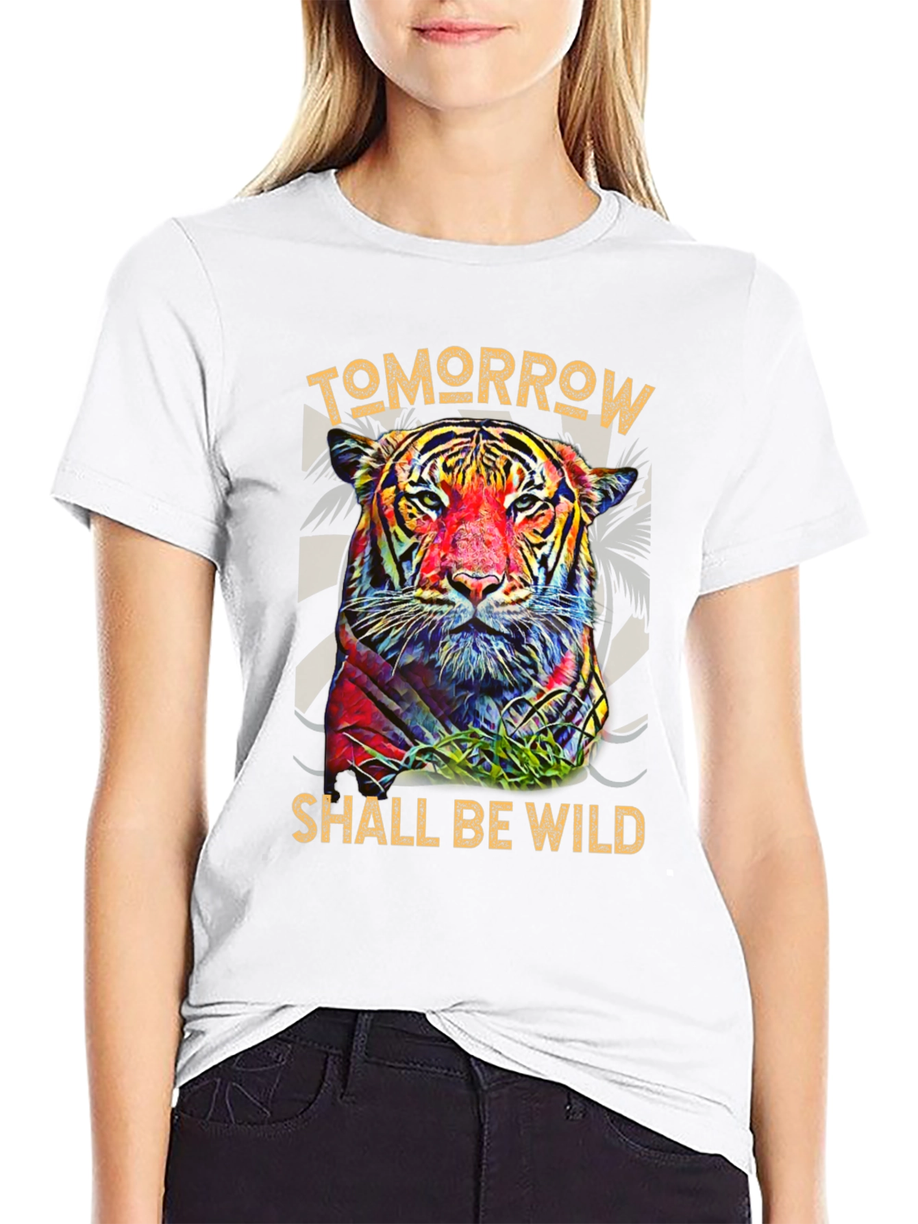 Tomorrow Shall Be Wild Tiger Graphic Tee