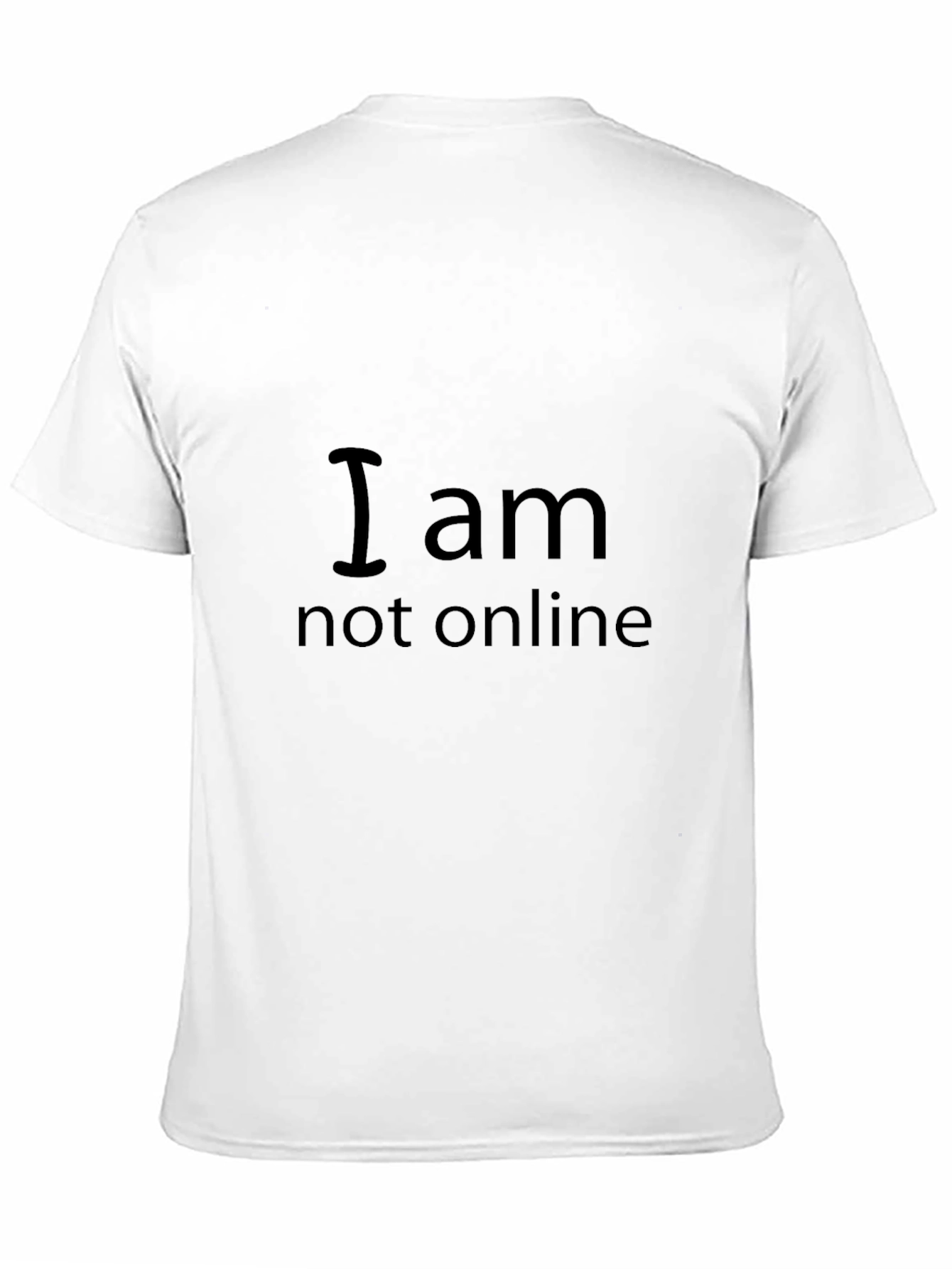 I am Not Online Graphic Tee - Casual Style