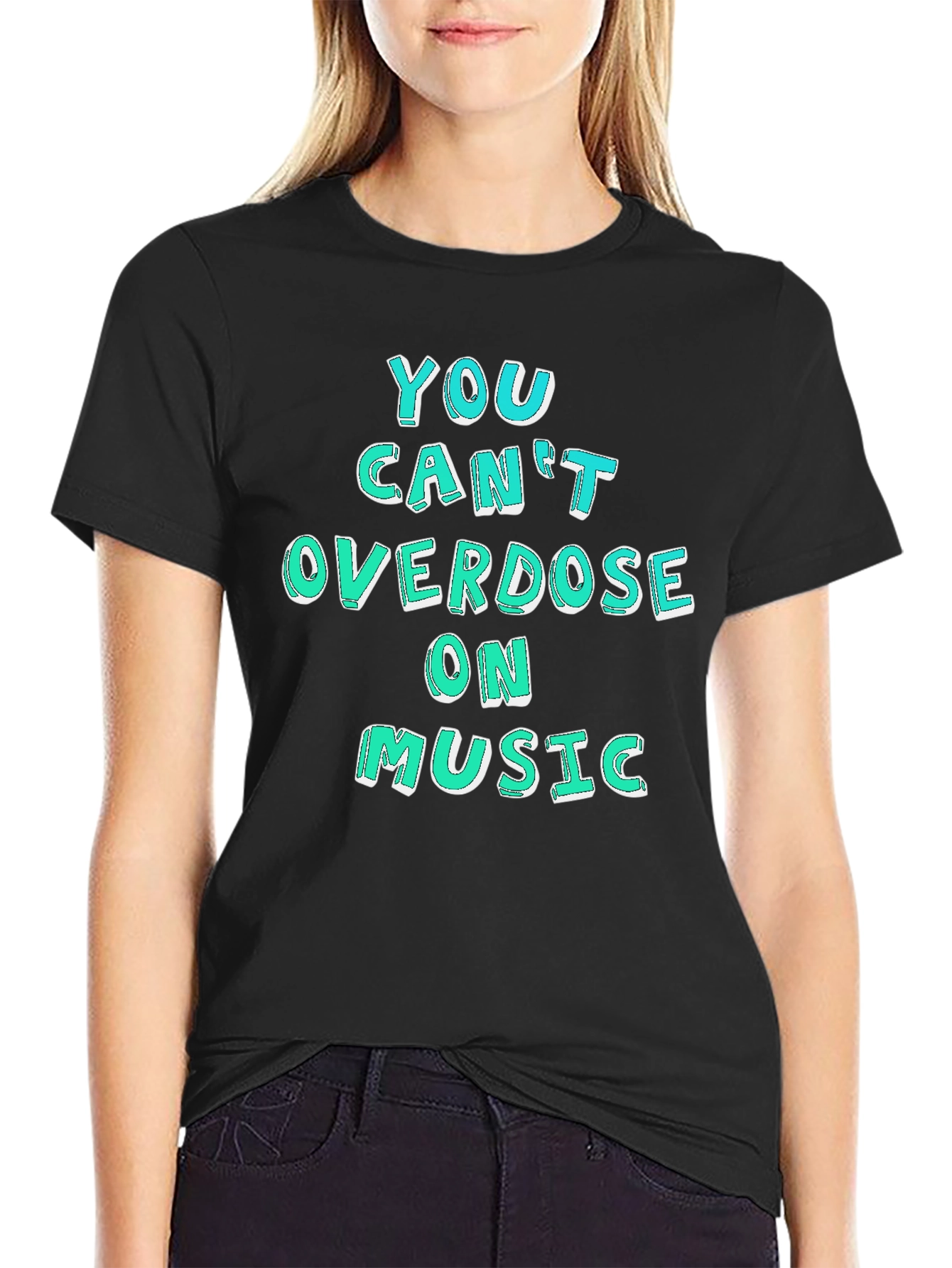 Music Lover Graphic Tee - You Cant Overdose