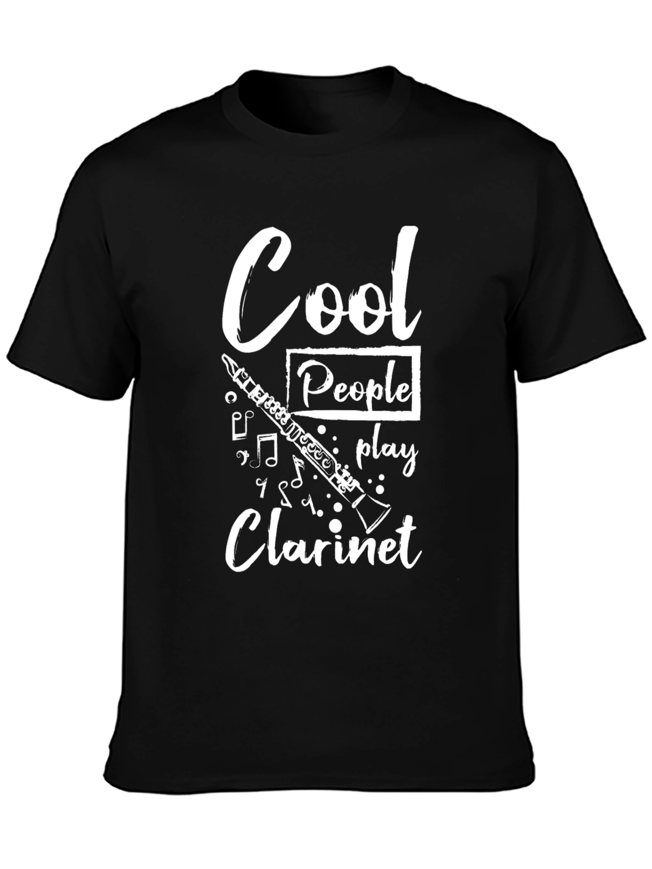 Cool People Play Clarinet T-Shirt - Music Lover Gift