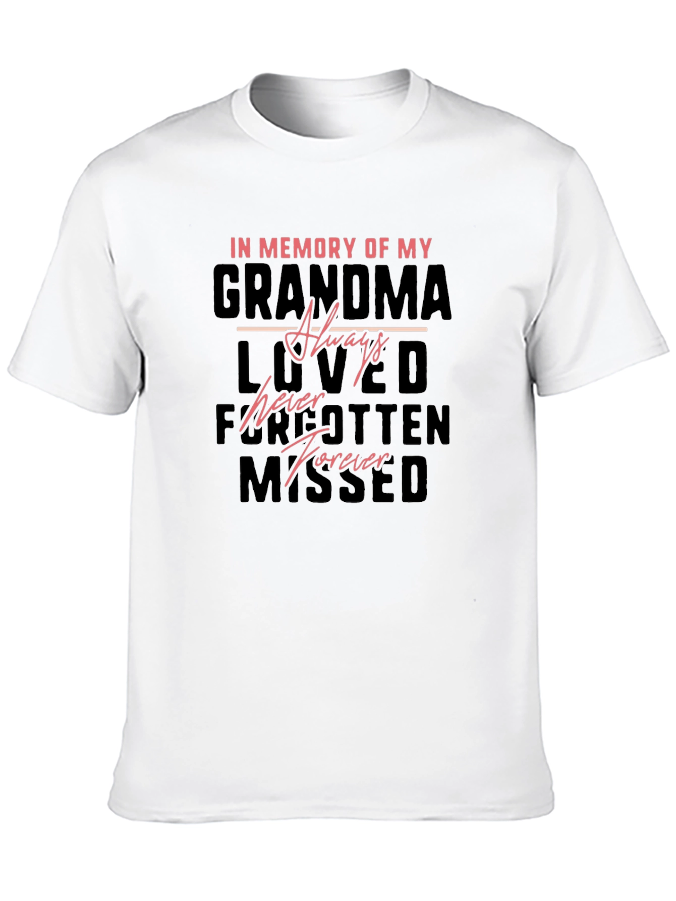 In Memory Of My Grandma T-Shirt