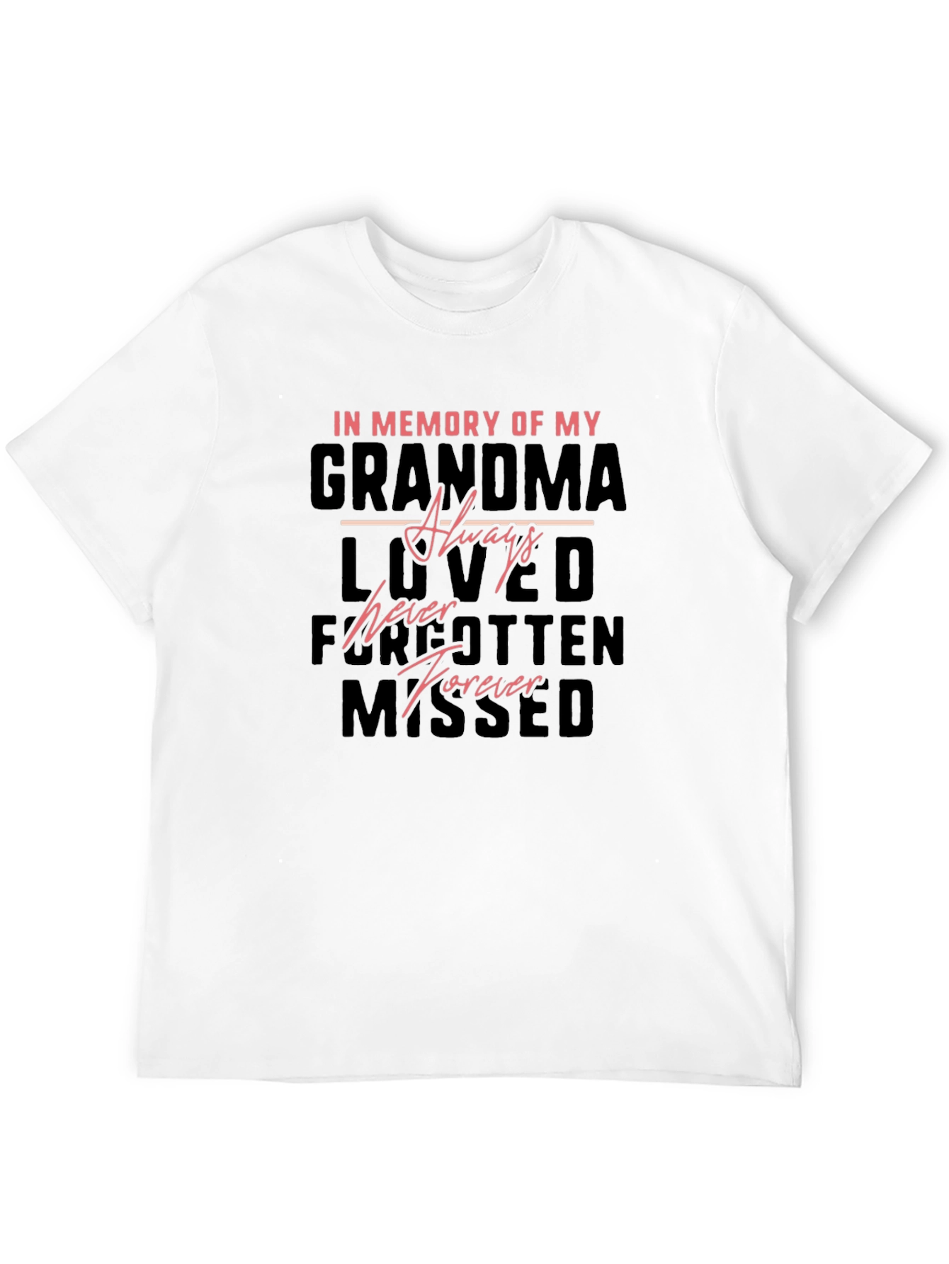 In Memory Of My Grandma T-Shirt