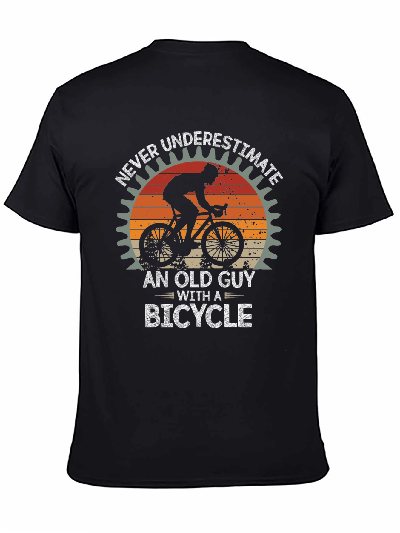 Never Underestimate an Old Guy with a Bicycle T-Shirt