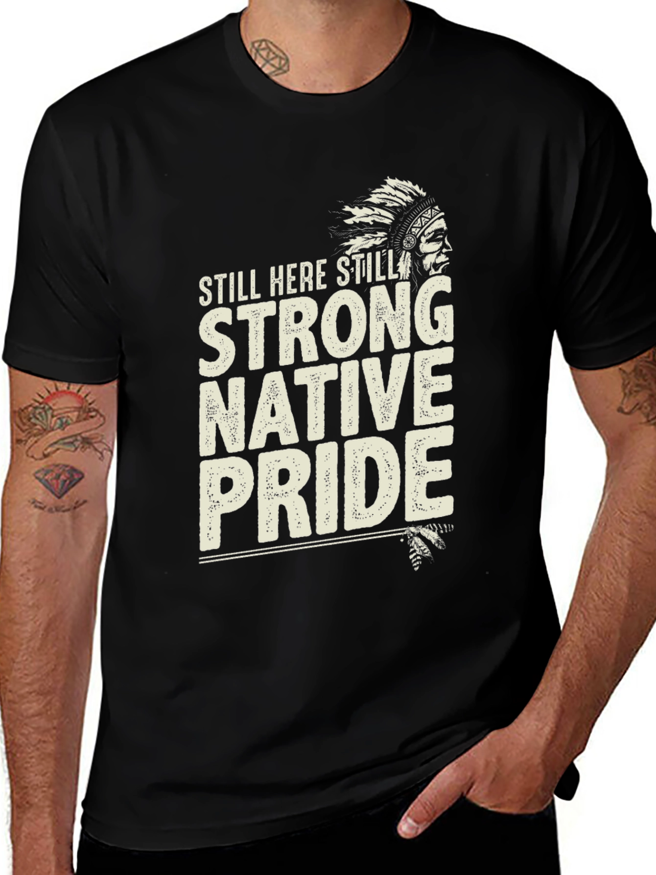 Native Pride T-Shirt: Still Here Still Strong