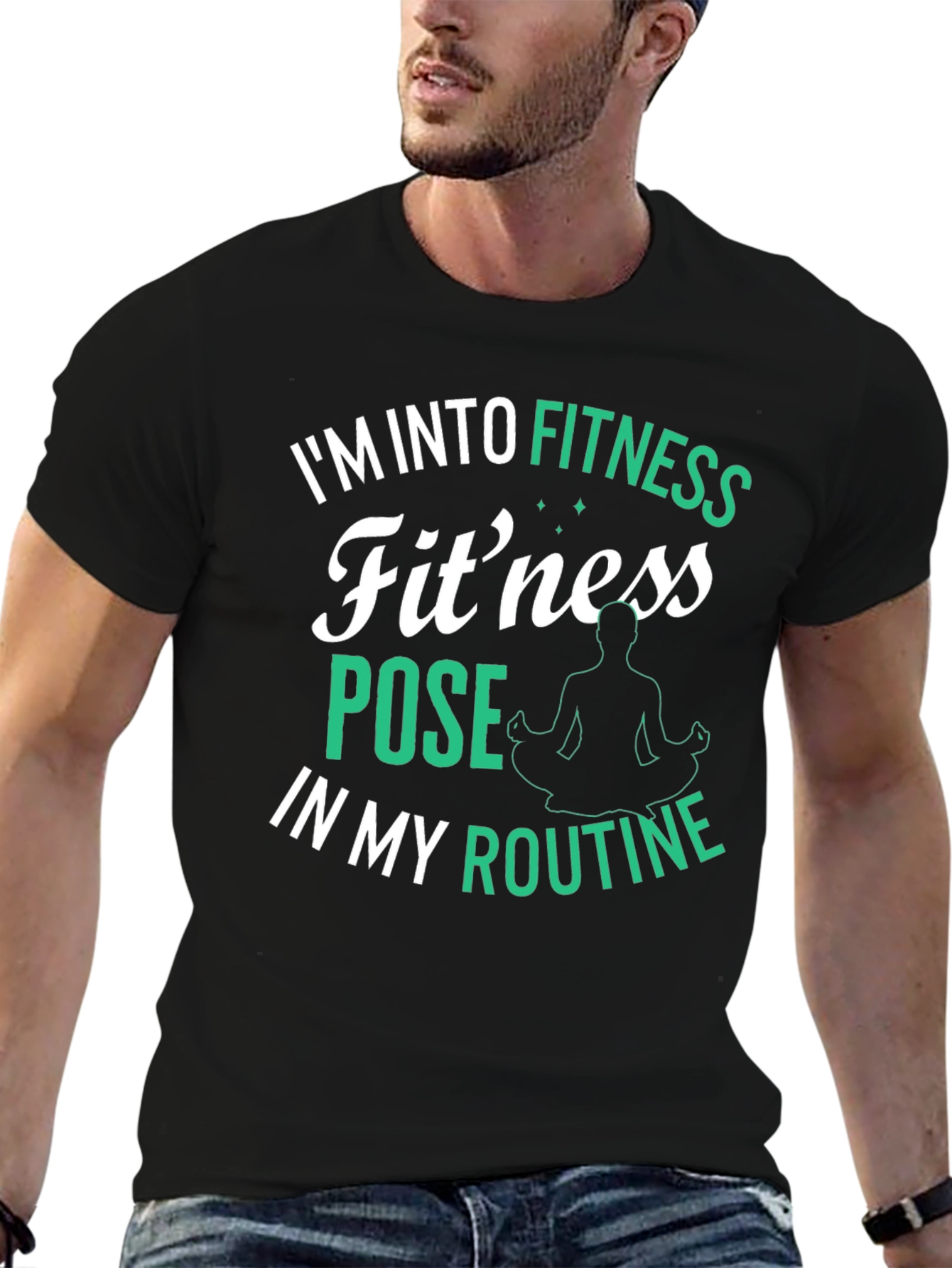 Fitness Pose T-Shirt: Im Into Fitness Routine