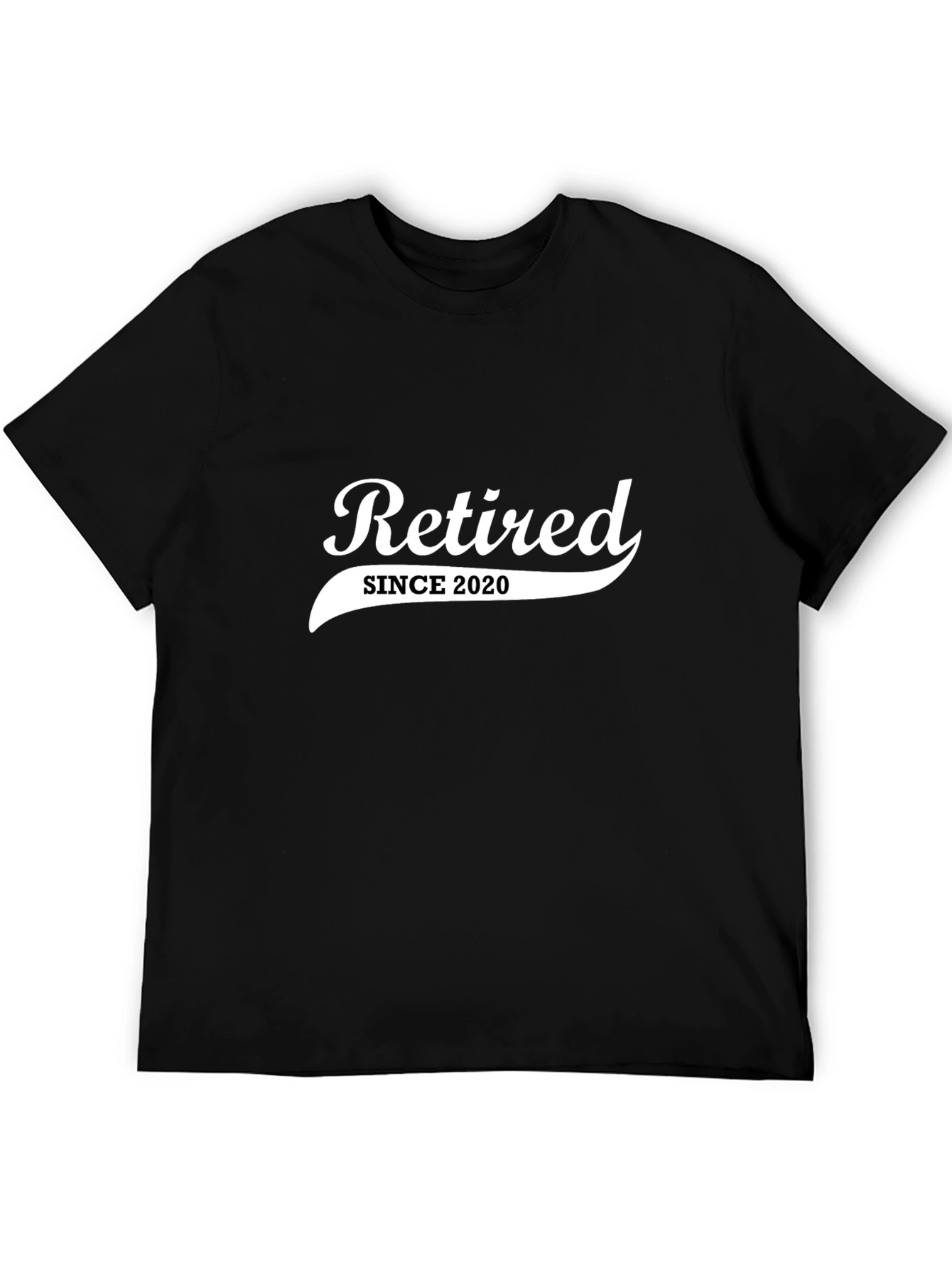 Retired Since 2020 - Black T-Shirt