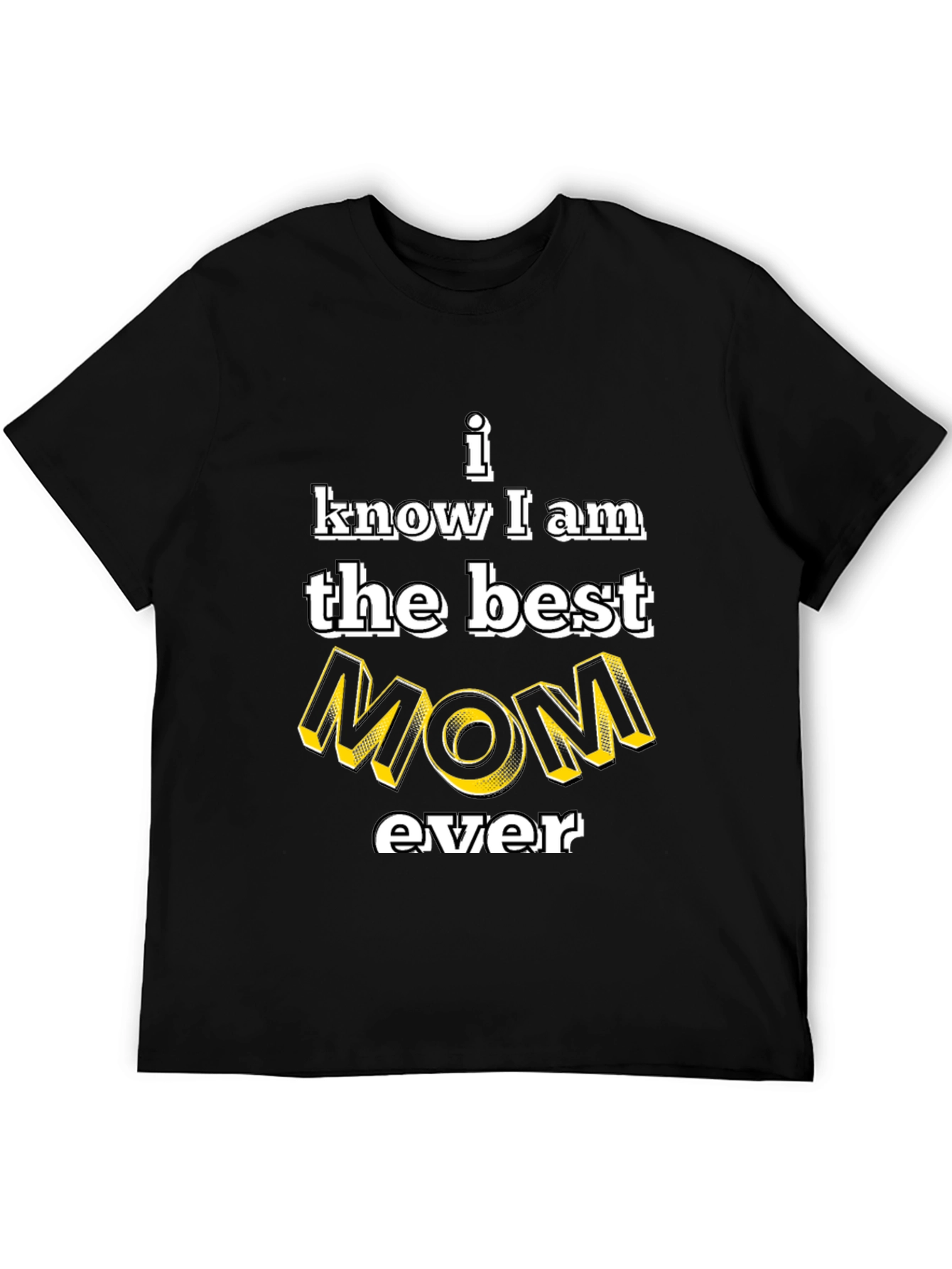 Best Mom Ever Graphic Tee - Black Cotton T-Shirt