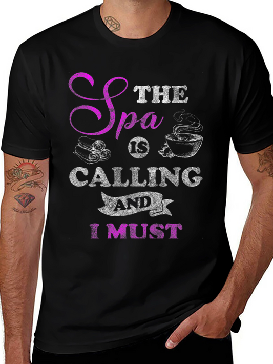 Spa Calling T-Shirt