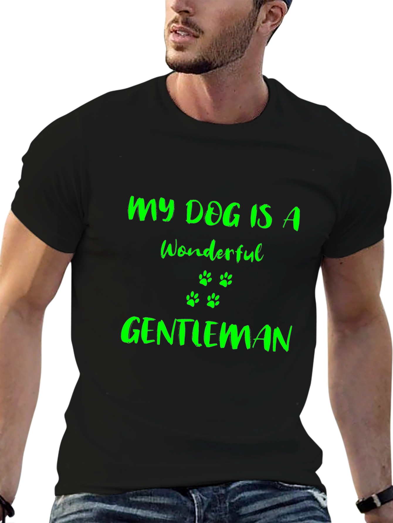 My Dog Is A Wonderful Gentleman T-Shirt