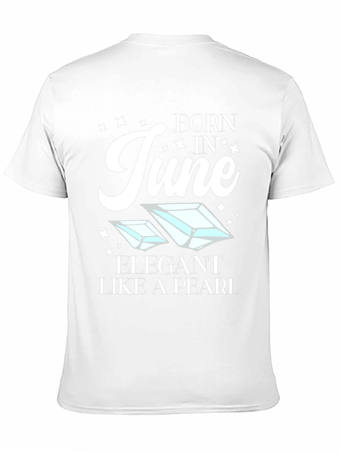 Born in June T-Shirt - Elegant Pearl Design