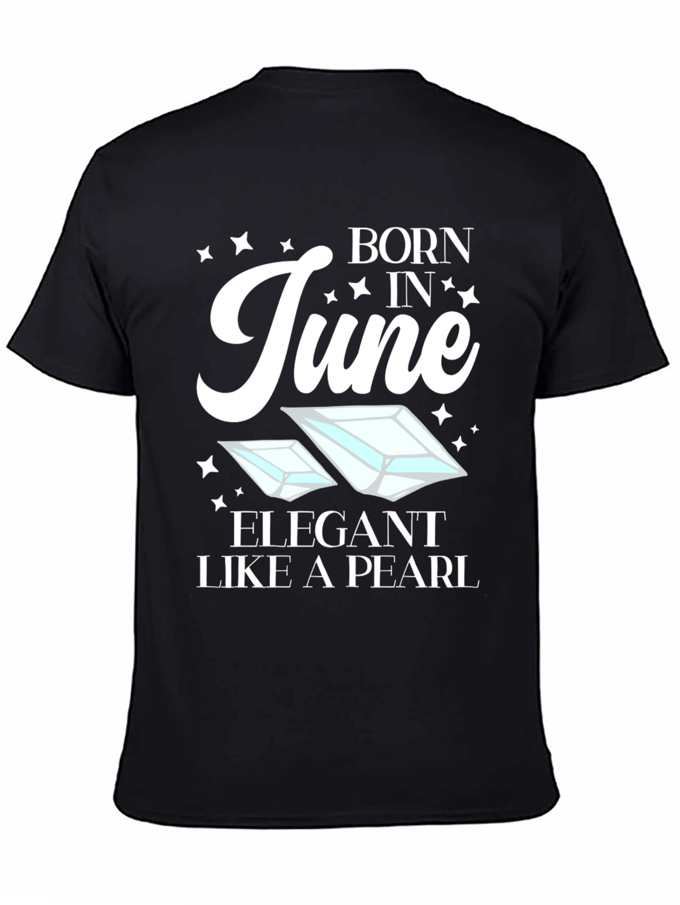 Born in June T-Shirt - Elegant Pearl Design
