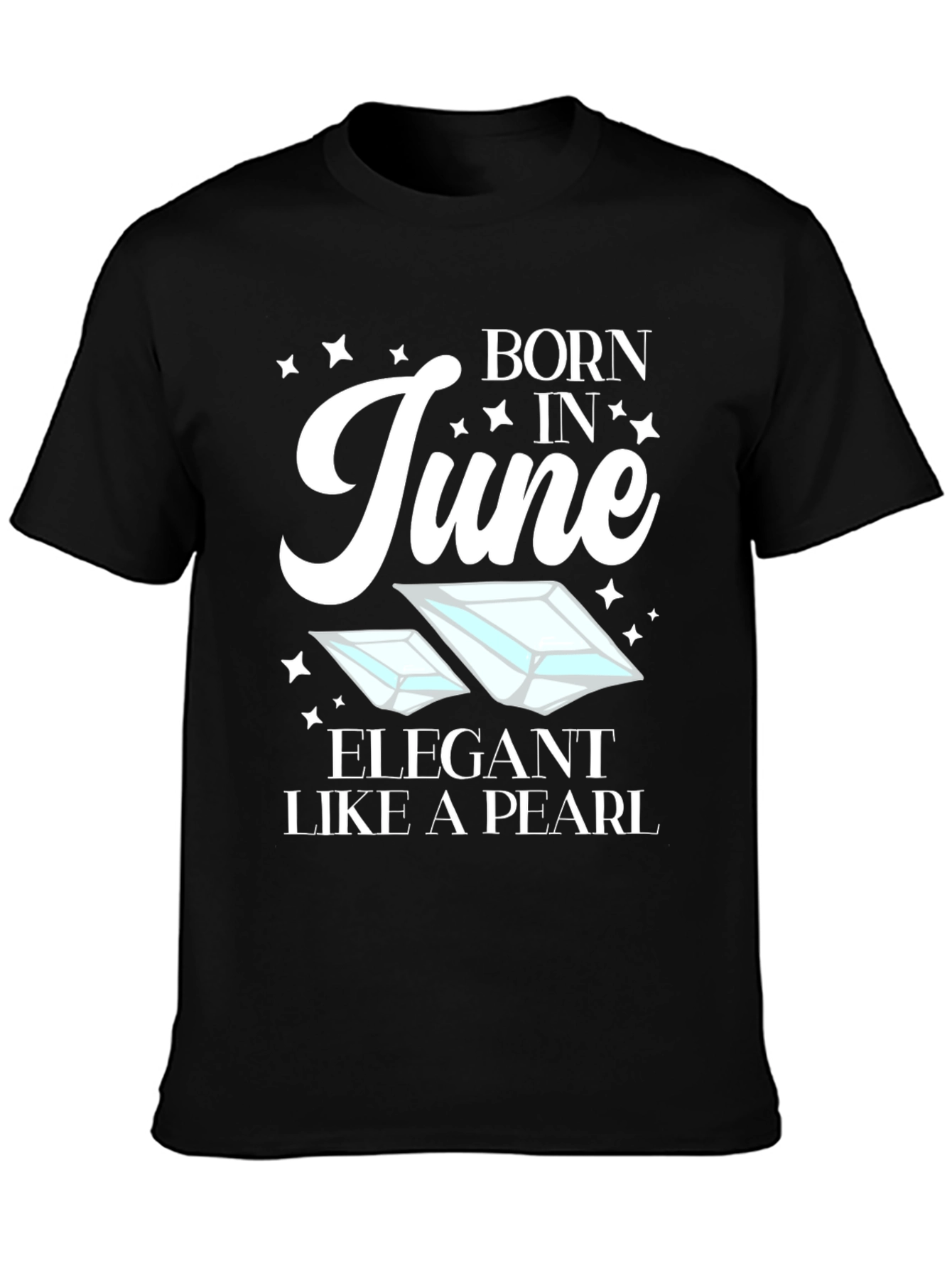 Born in June T-Shirt - Elegant Pearl Design