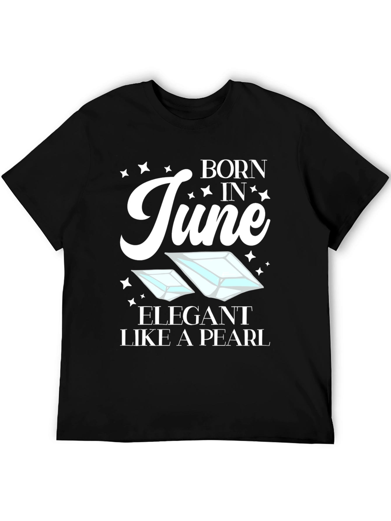 Born in June T-Shirt - Elegant Pearl Design