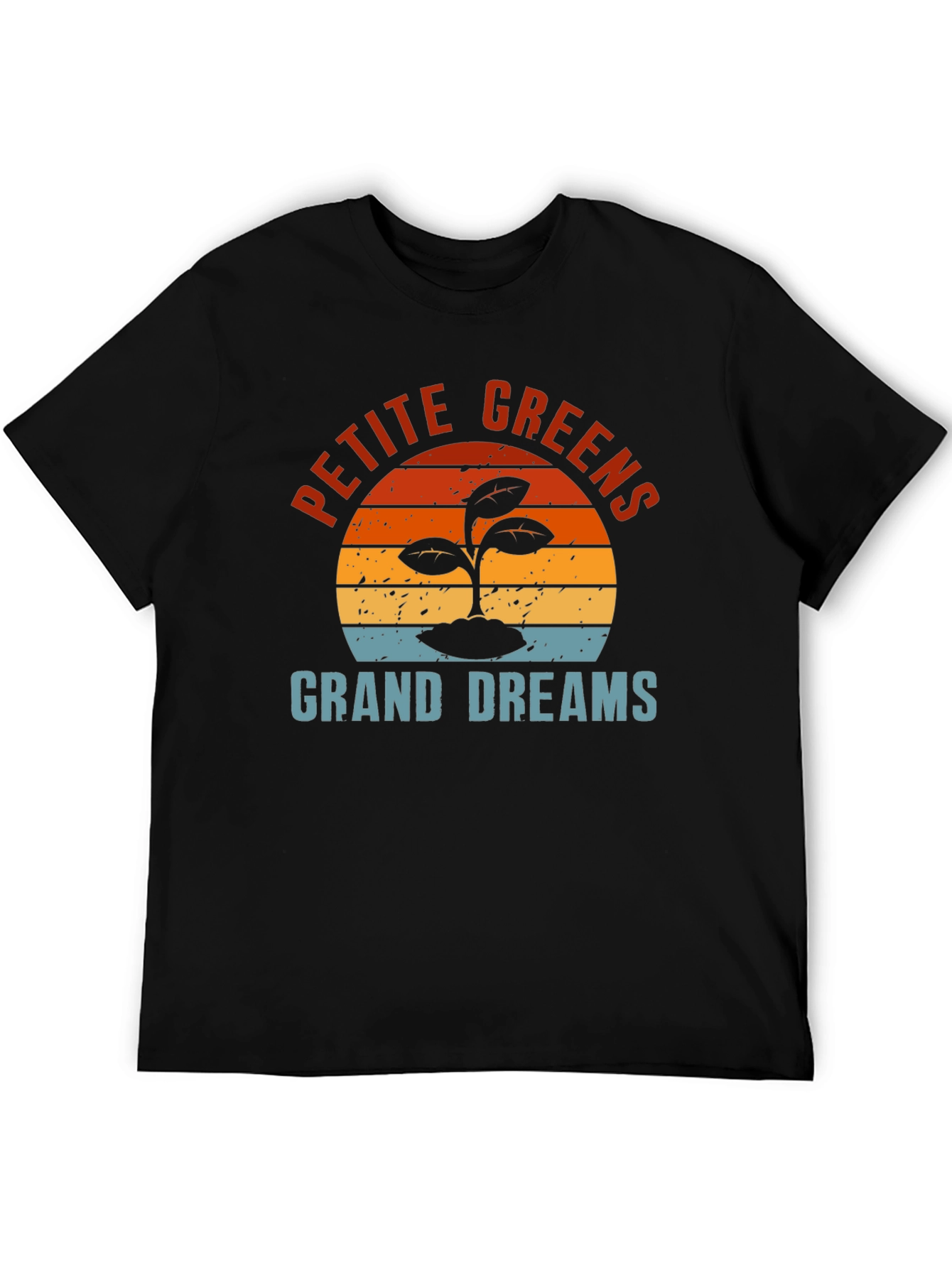 Petite Greens Grand Dreams T-Shirt