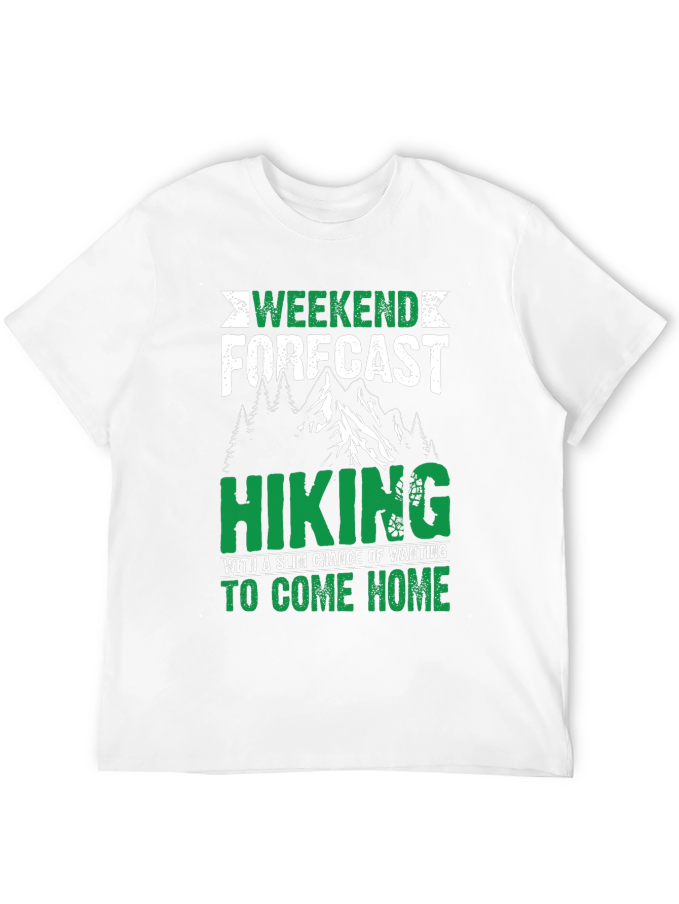 Weekend Hiking Forecast T-Shirt