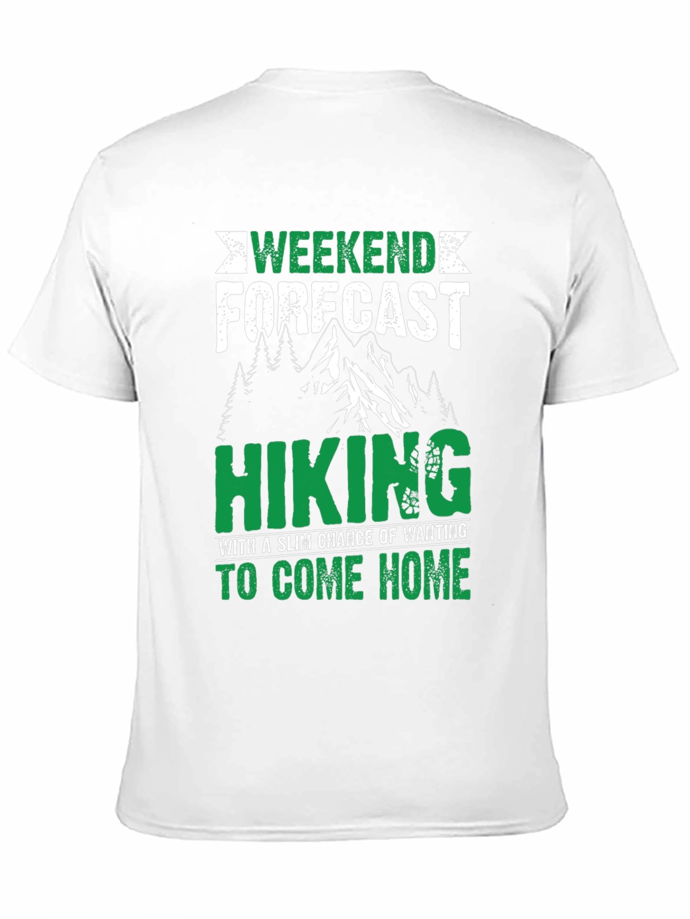 Weekend Hiking Forecast T-Shirt