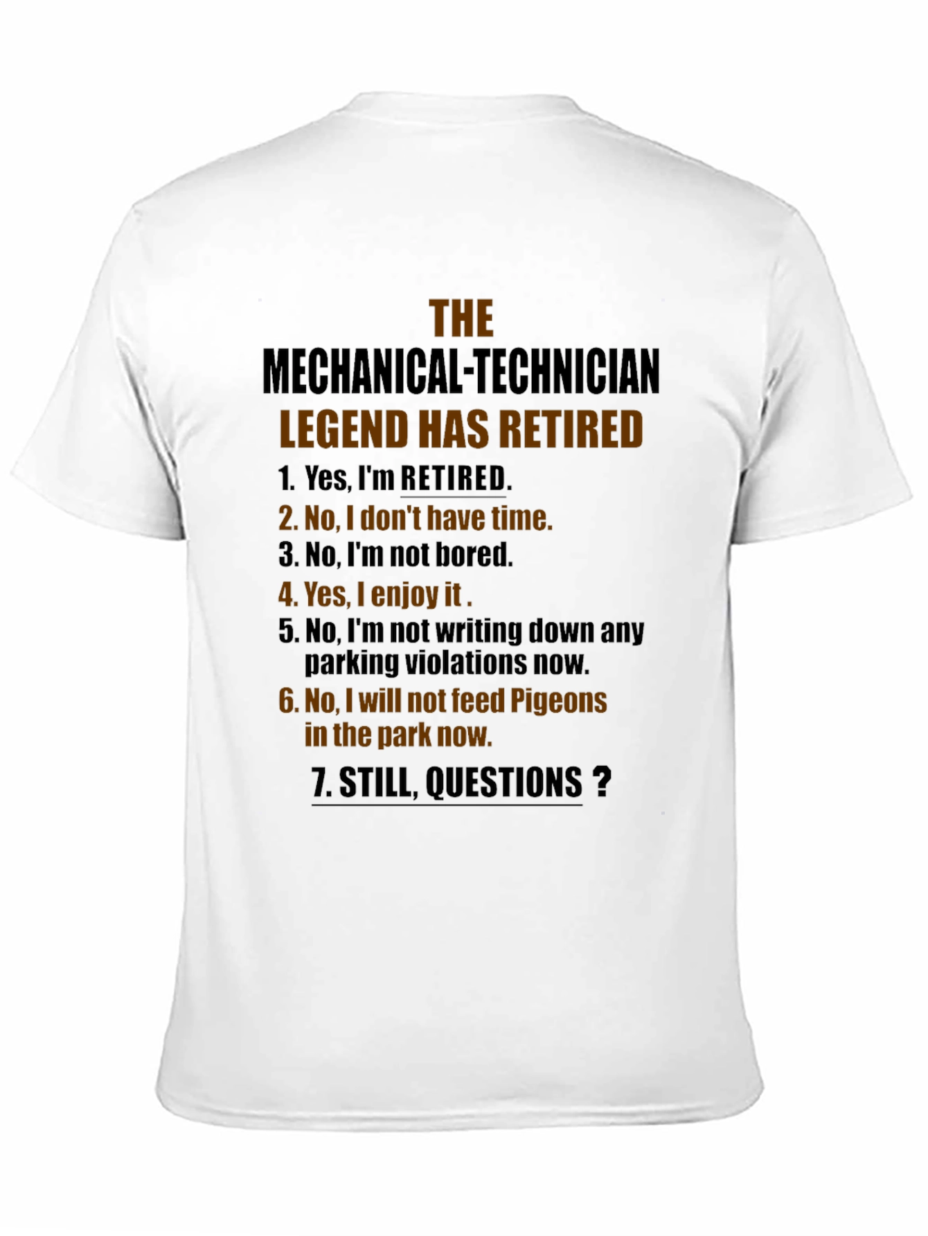 Retired Mechanical Technician Legend T-Shirt