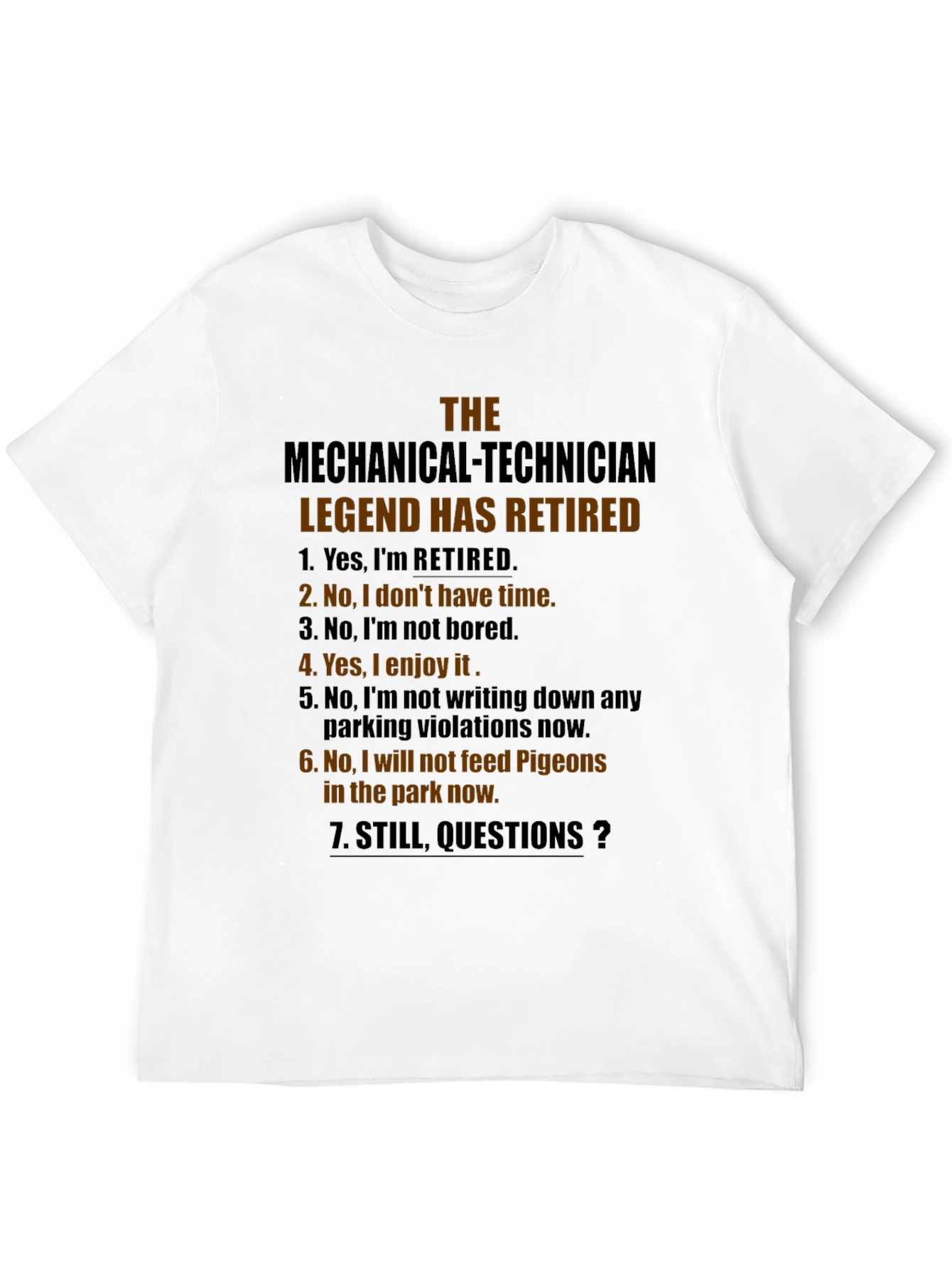 Retired Mechanical Technician Legend T-Shirt