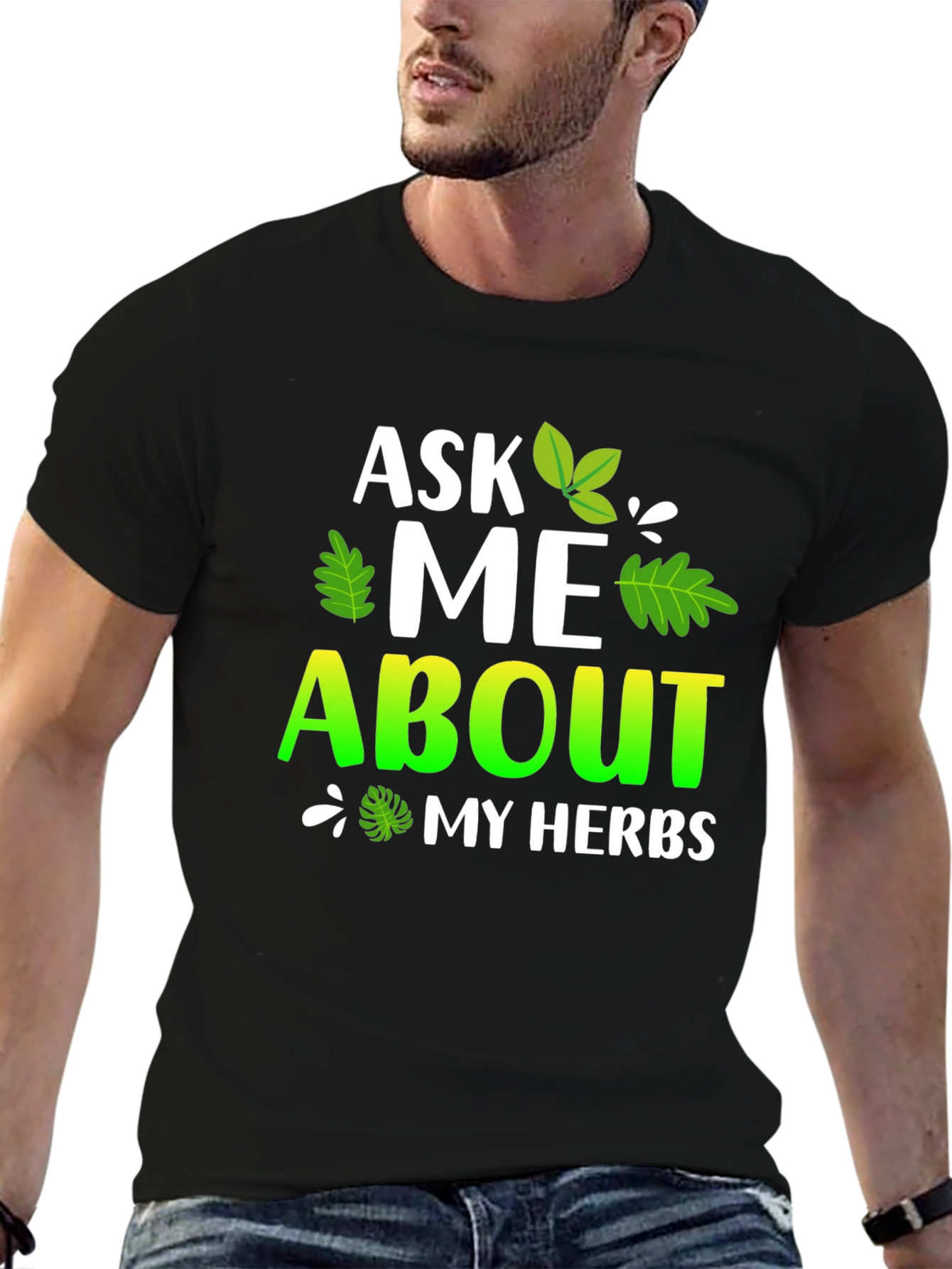 Ask Me About My Herbs T-Shirt
