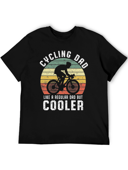 Cycling Dad T-Shirt - Like a Regular Dad But Cooler