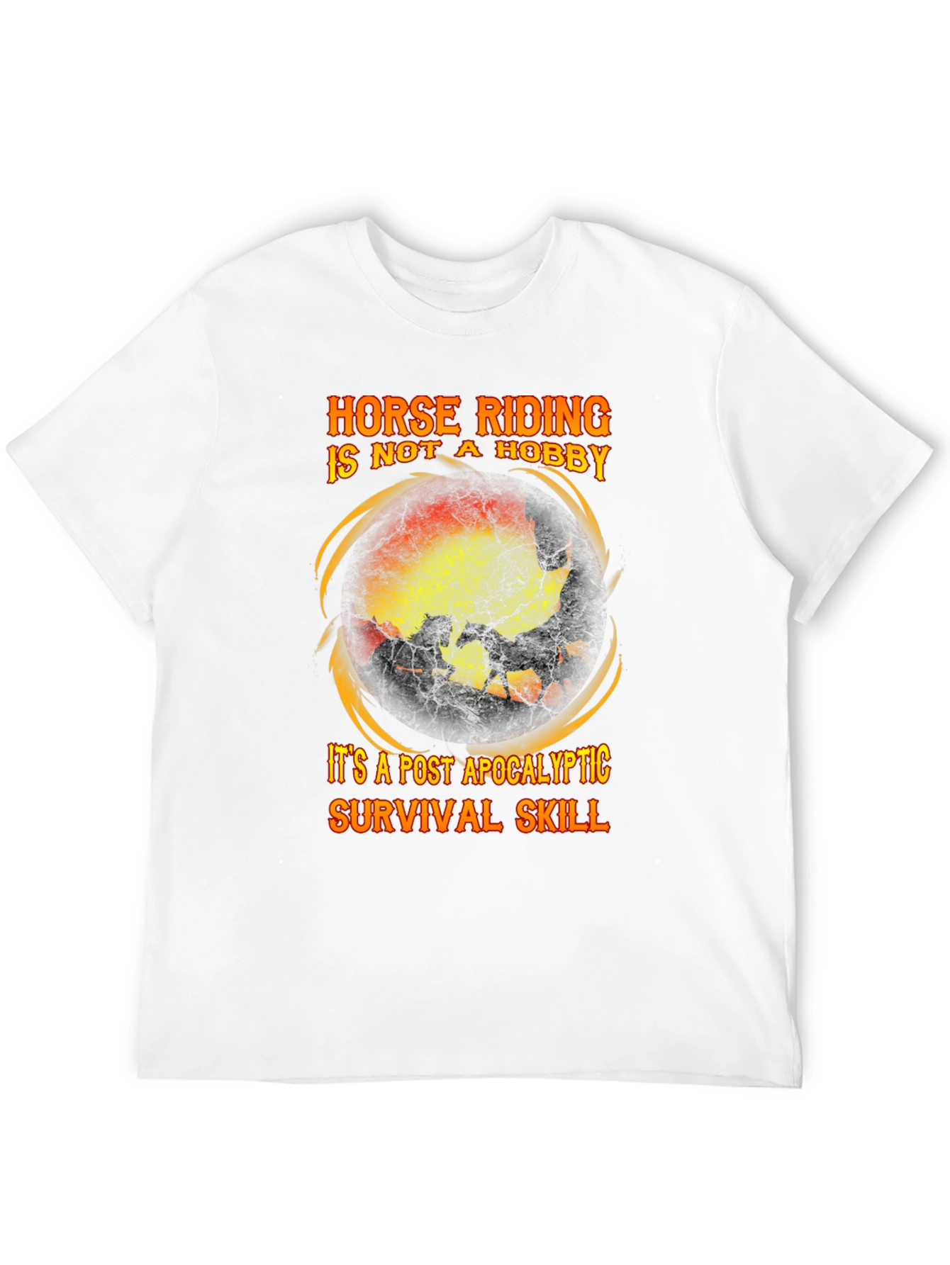 Horse Riding Post Apocalyptic Survival Skill T-Shirt