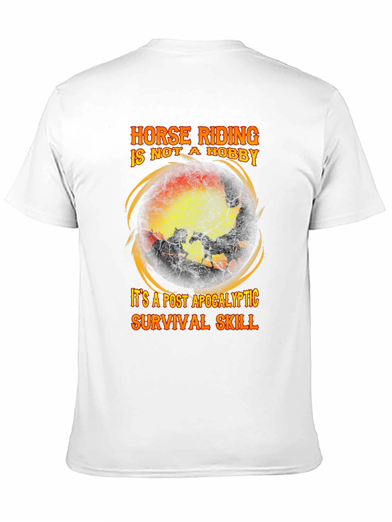 Horse Riding Post Apocalyptic Survival Skill T-Shirt