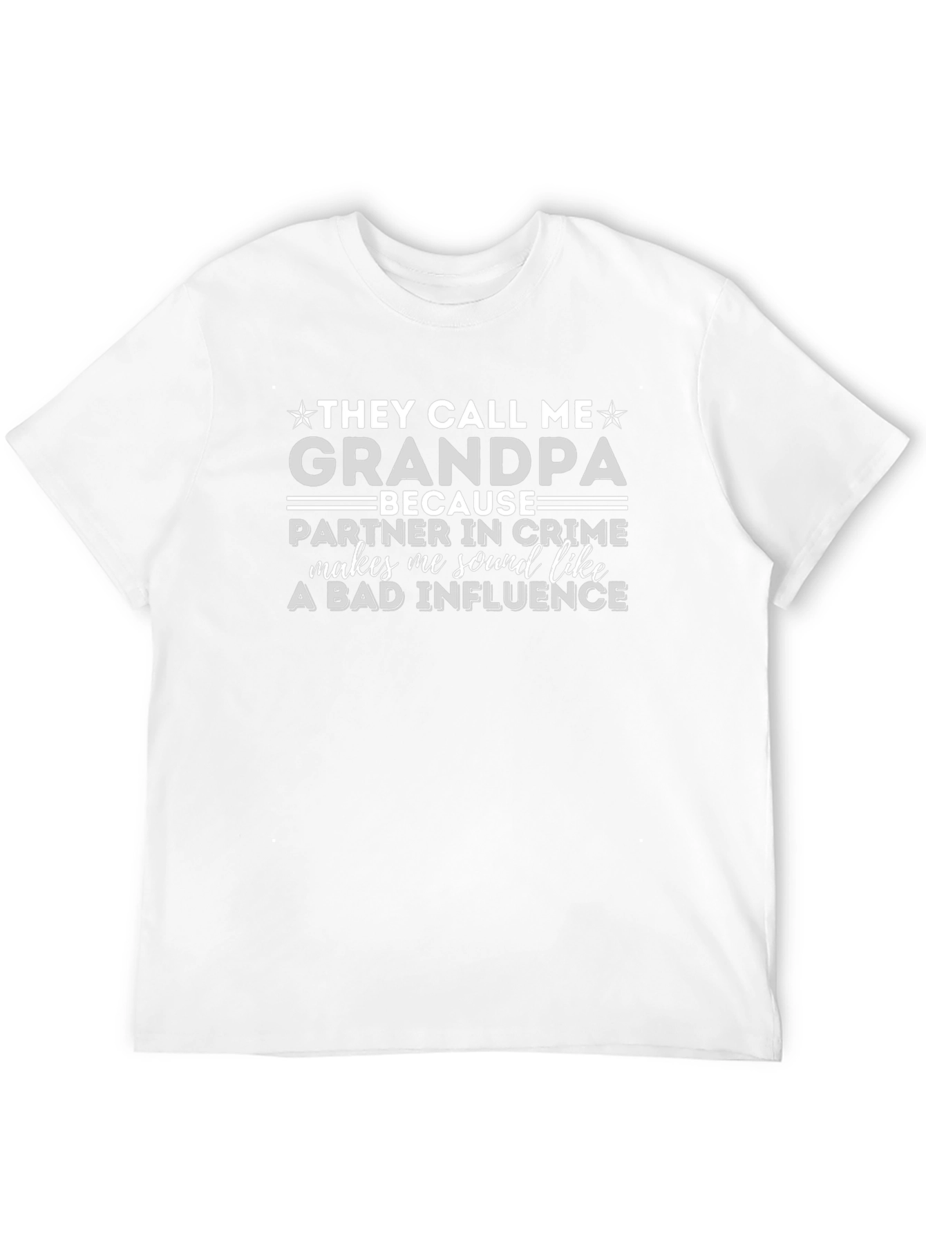 They Call Me Grandpa T-Shirt - Partner in Crime