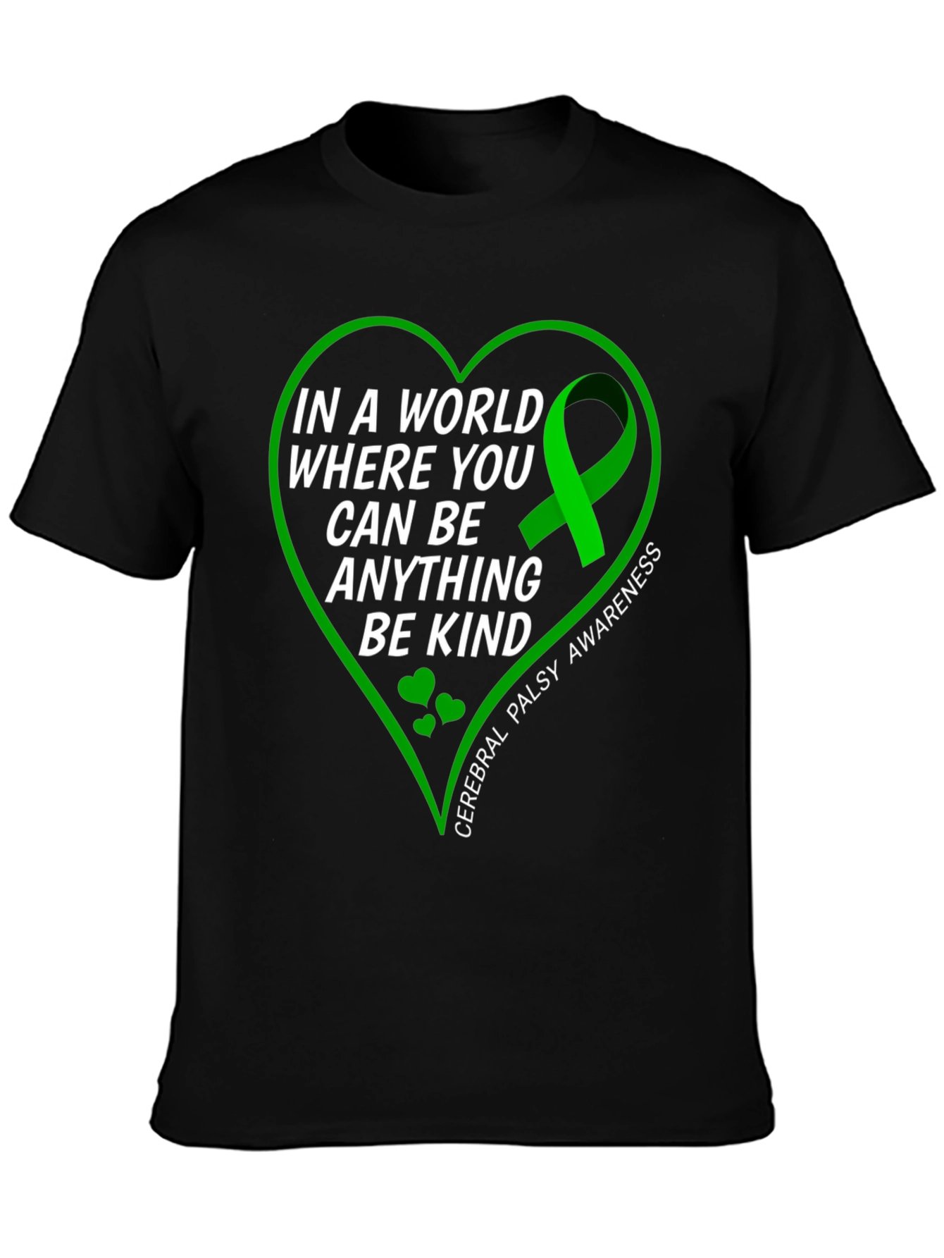Cerebral Palsy Awareness T-Shirt - Be Kind