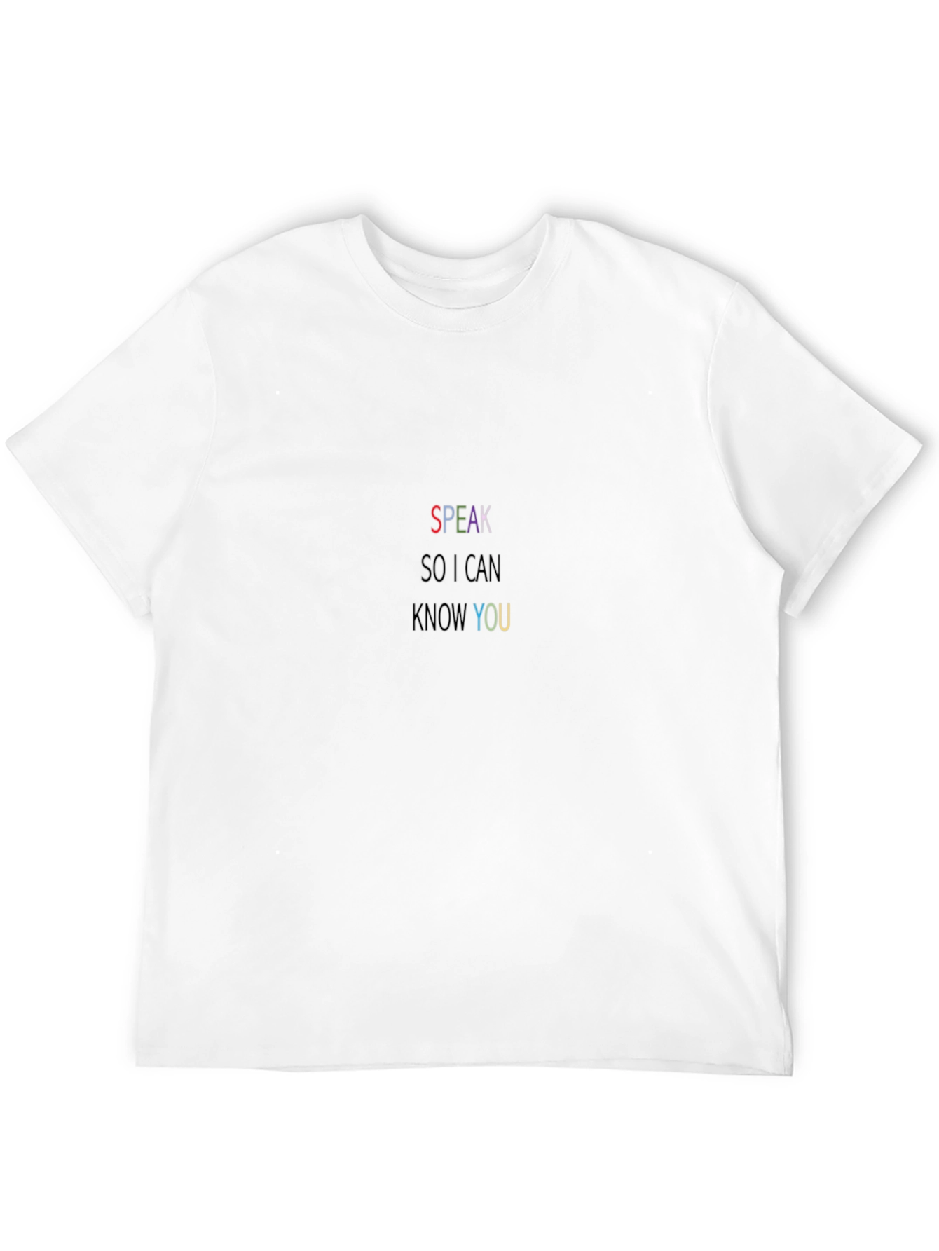 Speak So I Can Know You - Graphic Tee