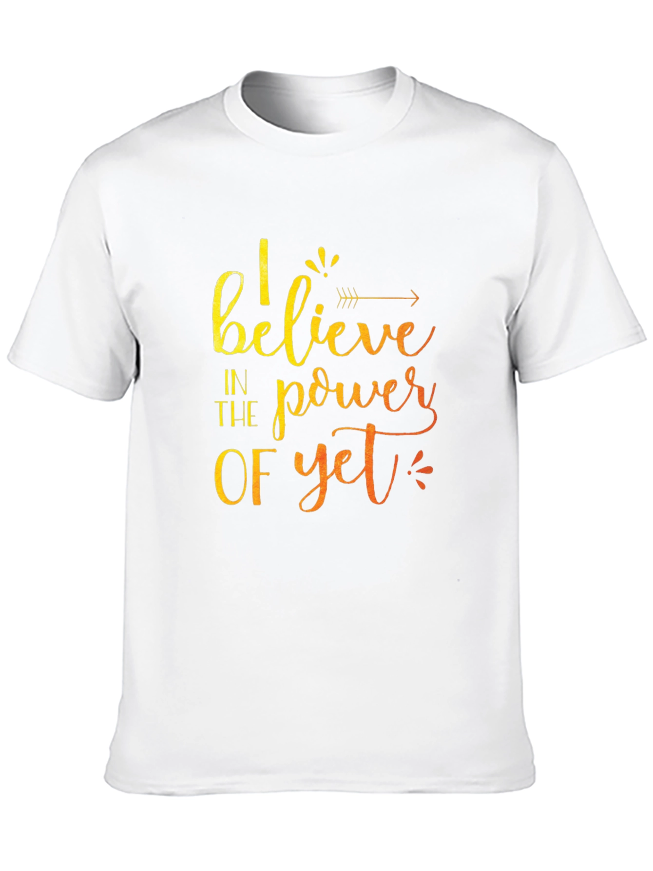 Believe In The Power Of Yet Black T-Shirt
