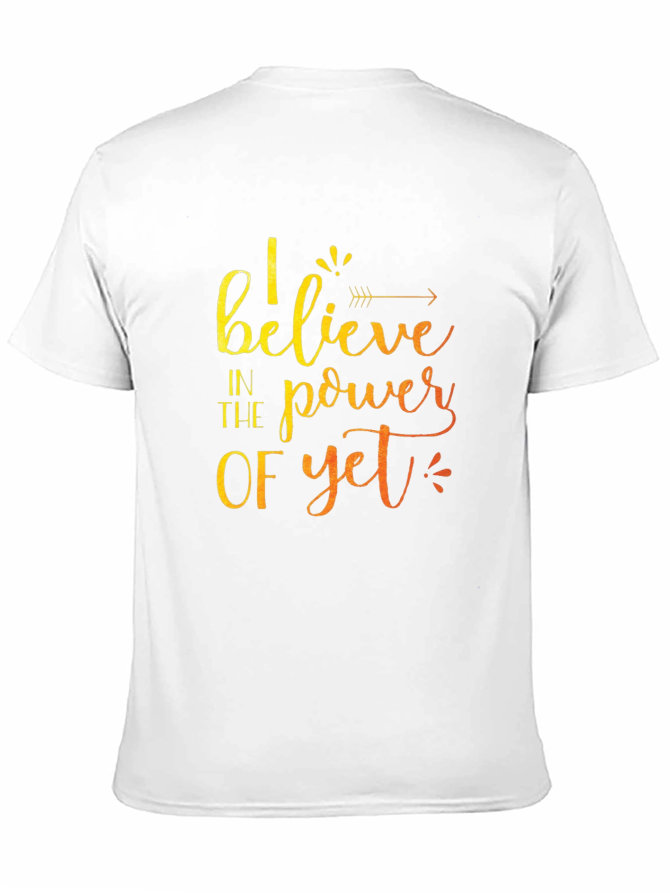 Believe In The Power Of Yet Black T-Shirt
