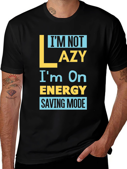 Funny Energy Saving Mode Graphic Tee