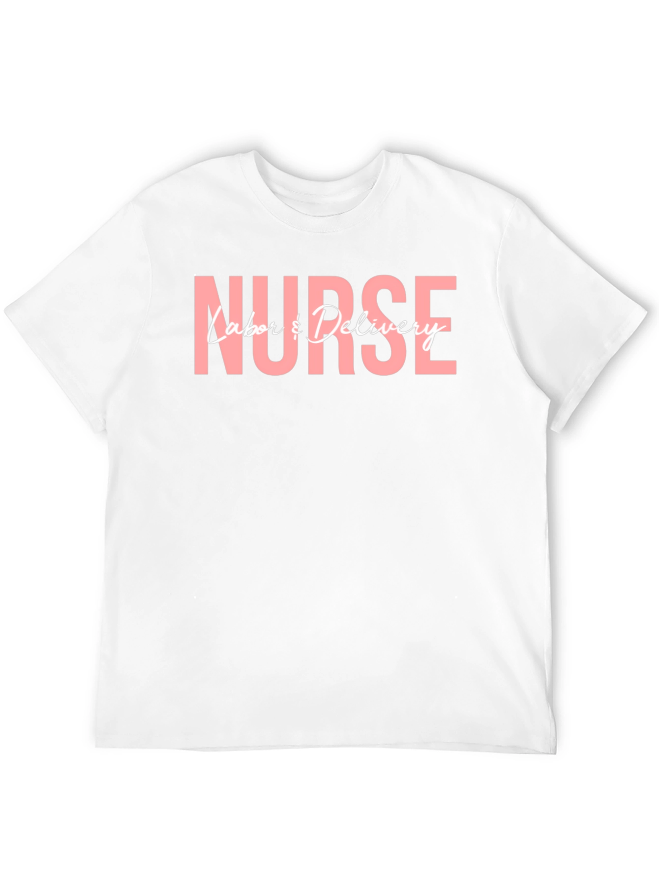 Nurse Labor & Delivery Graphic Tee