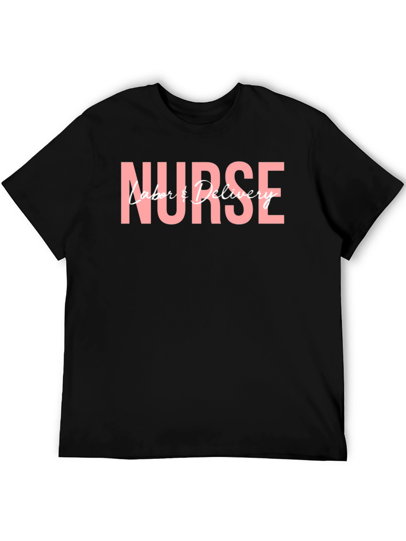 Nurse Labor & Delivery Graphic Tee