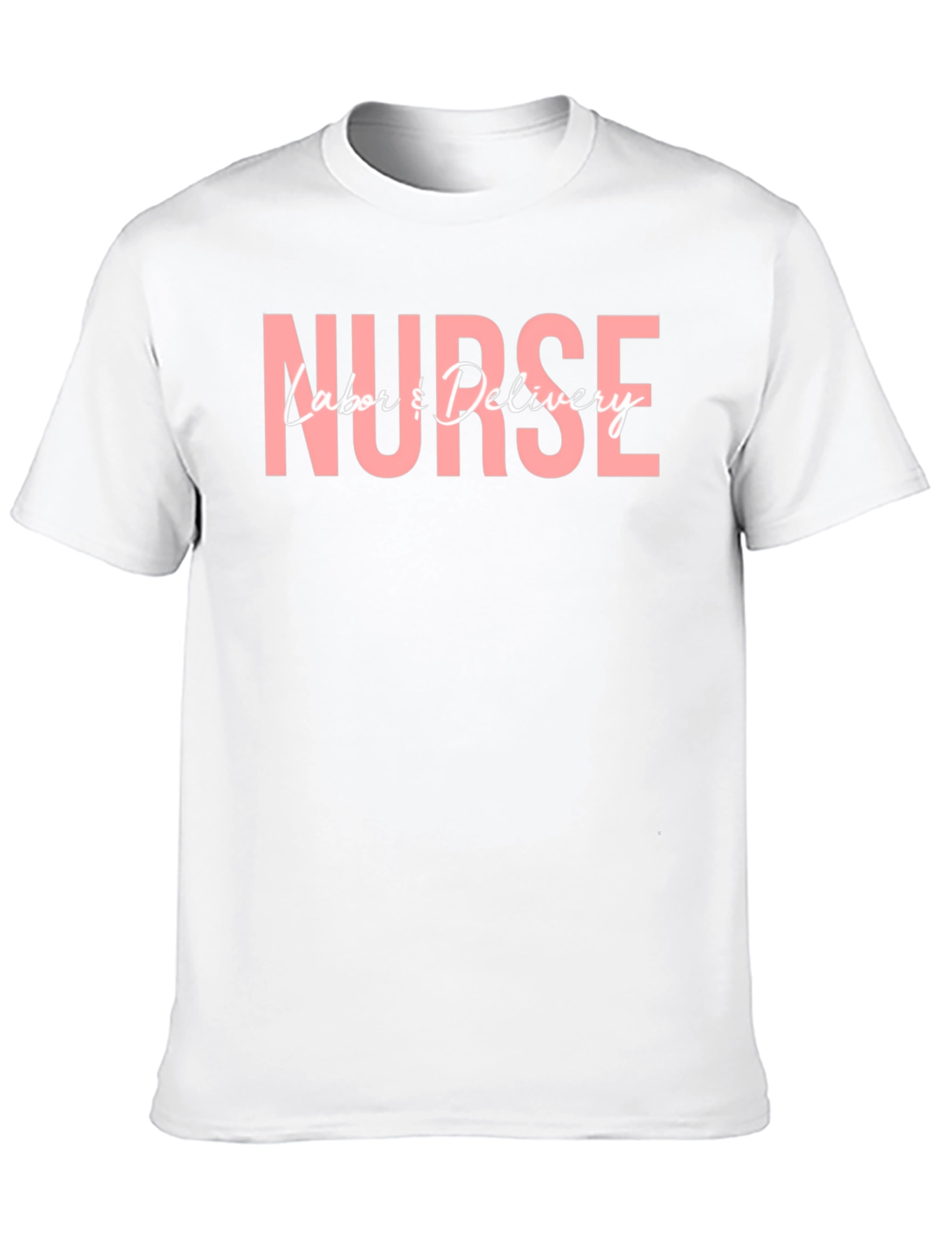 Nurse Labor & Delivery Graphic Tee