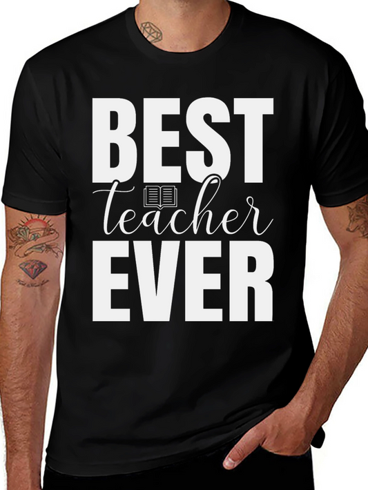 Best Teacher Ever Graphic Tee