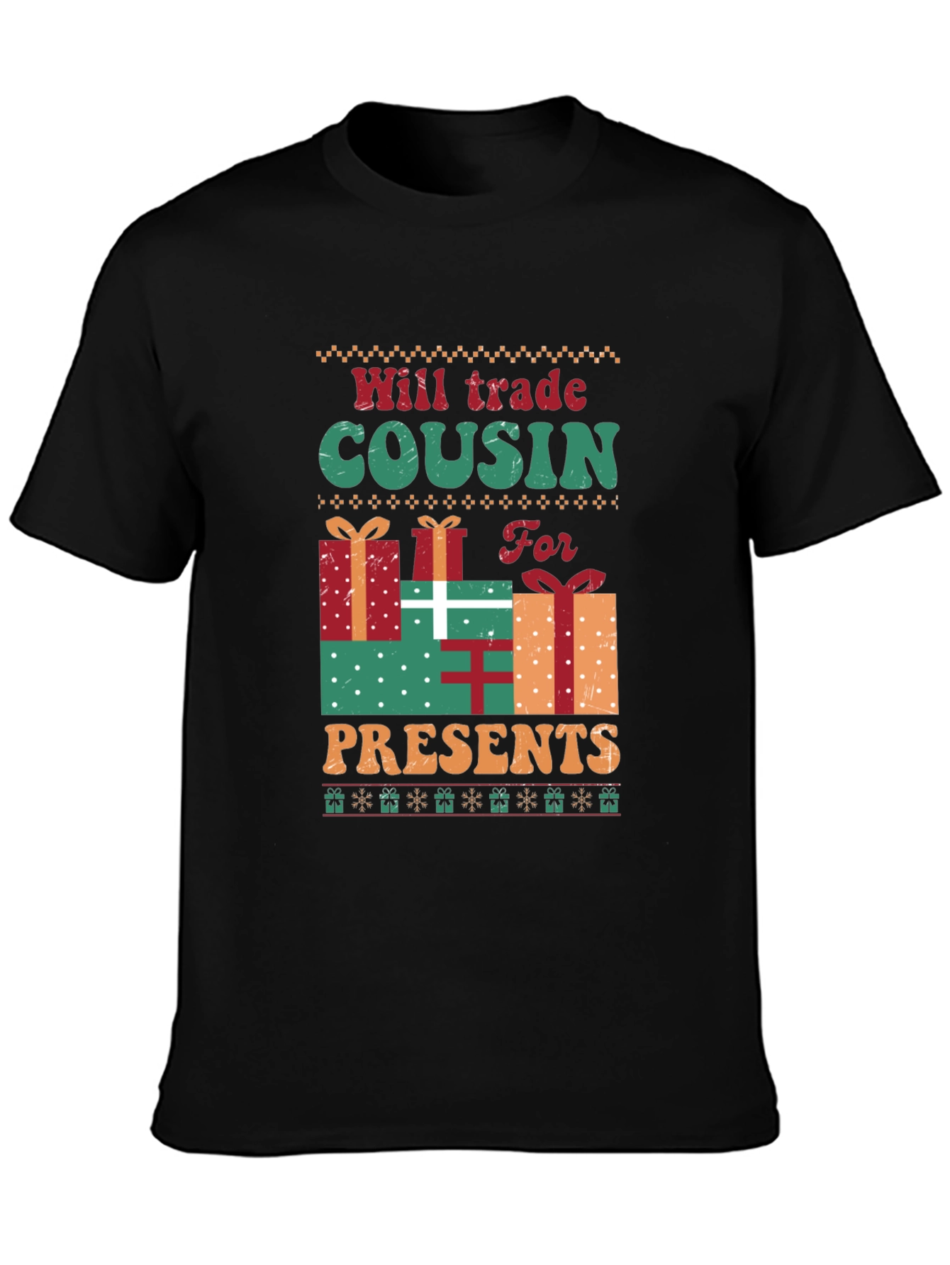 Will Trade Cousin For Presents T-Shirt