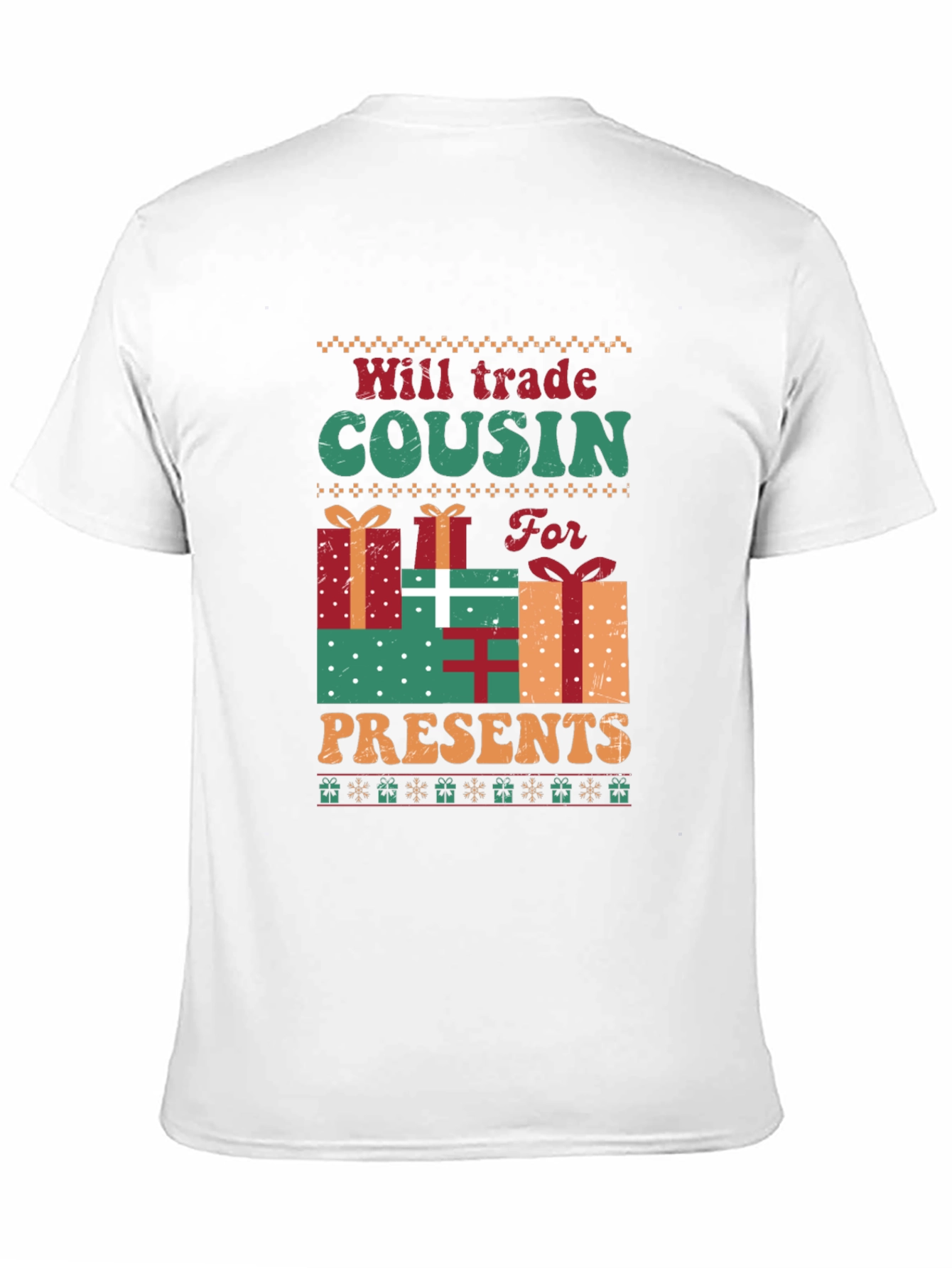 Will Trade Cousin For Presents T-Shirt