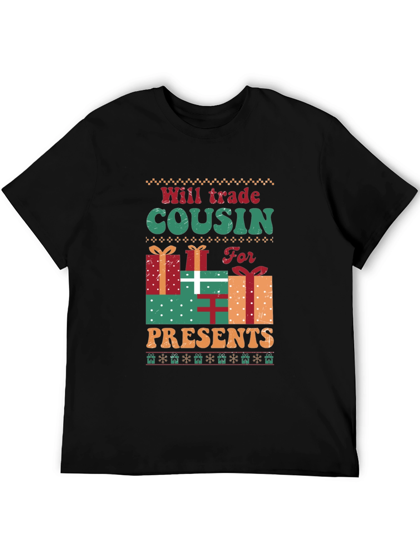 Will Trade Cousin For Presents T-Shirt