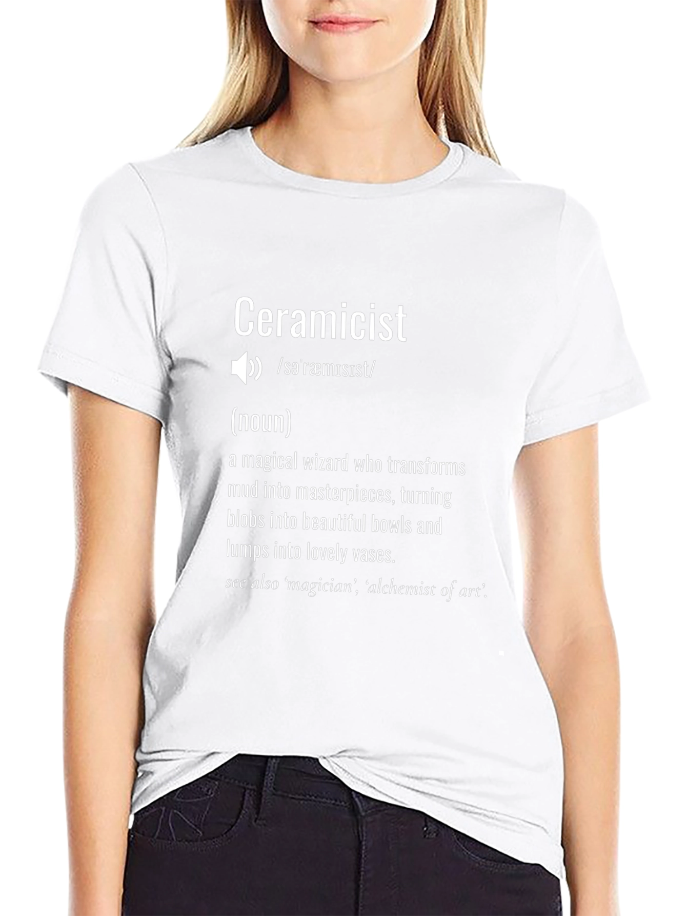 Ceramicist Definition T-Shirt - Potter Gift
