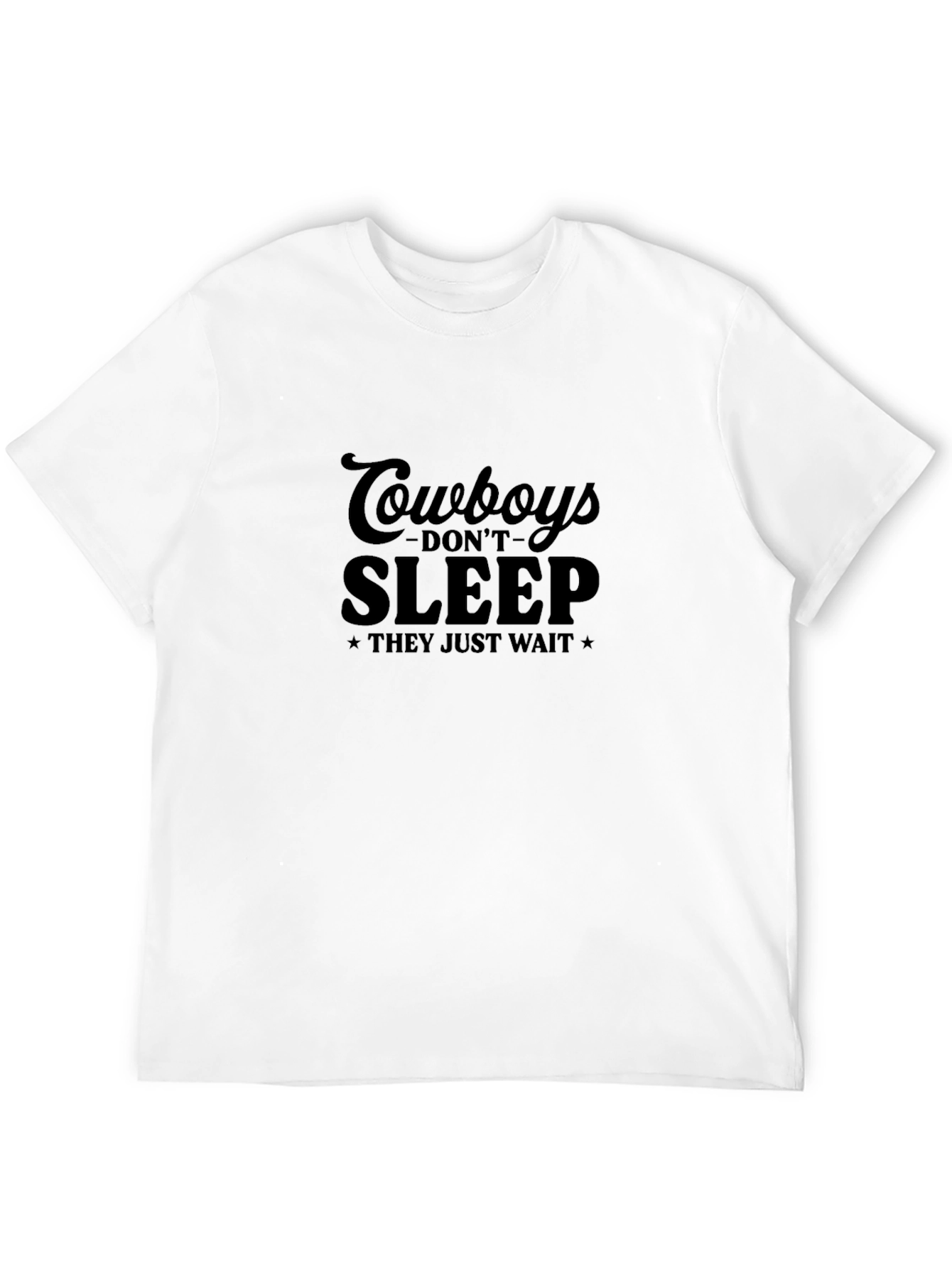 Cowboys Dont Sleep T-Shirt - Western Style Tee