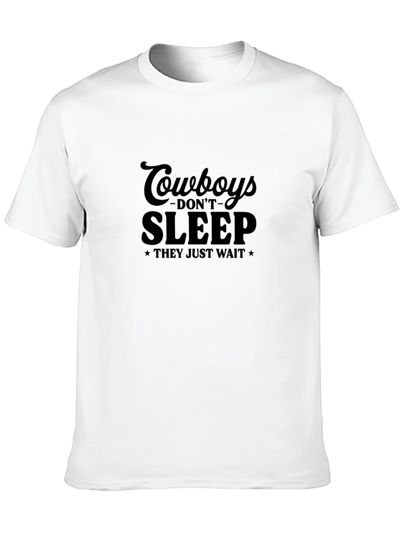 Cowboys Dont Sleep T-Shirt - Western Style Tee