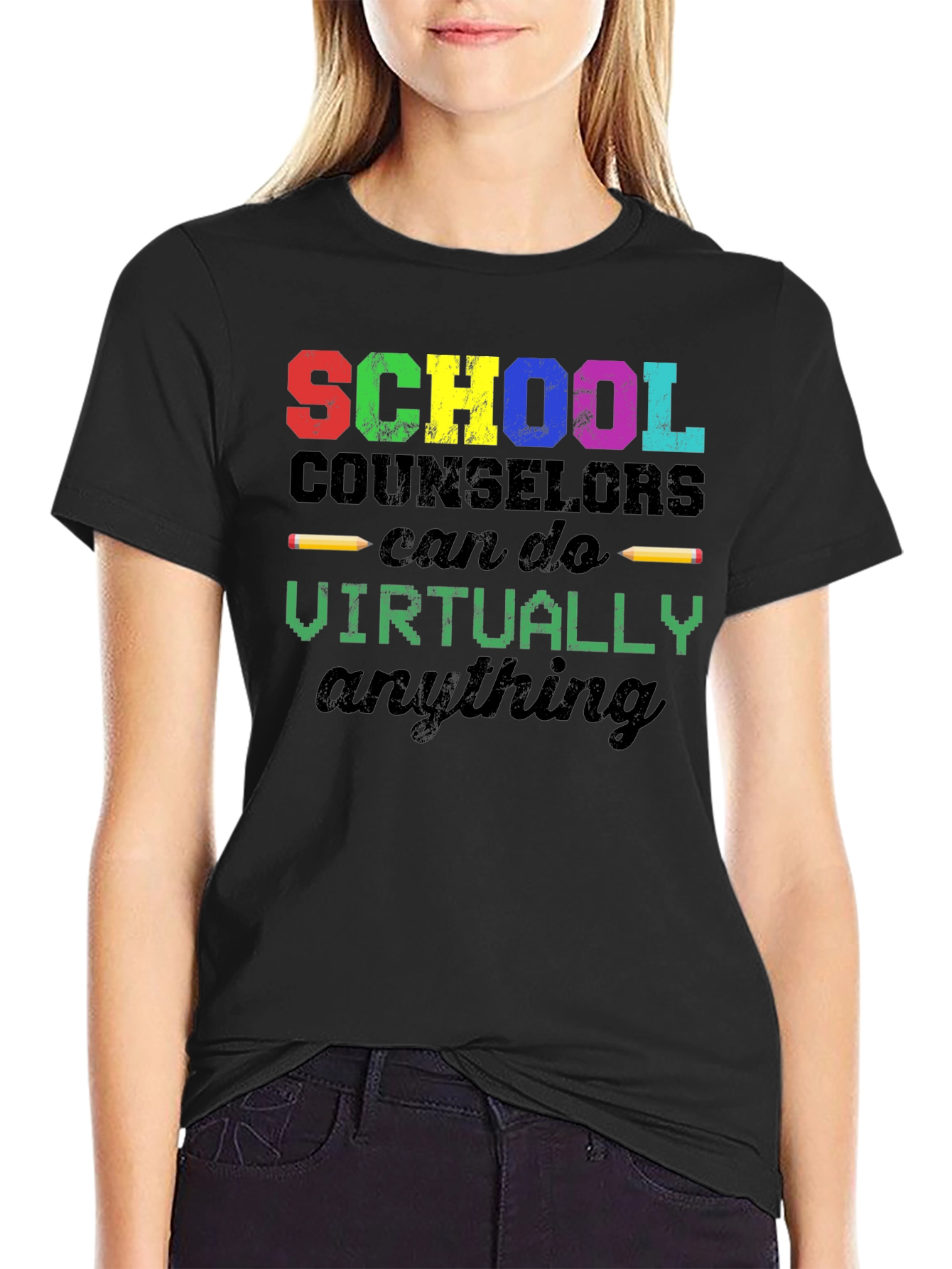 School Counselor T-Shirt - Virtually Anything