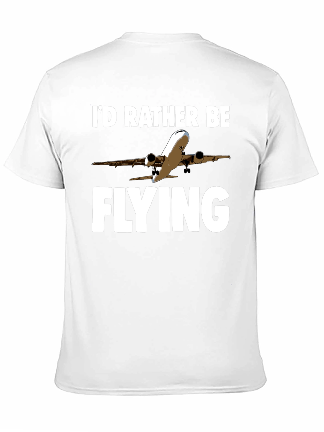 Id Rather Be Flying T-Shirt | Airplane Design