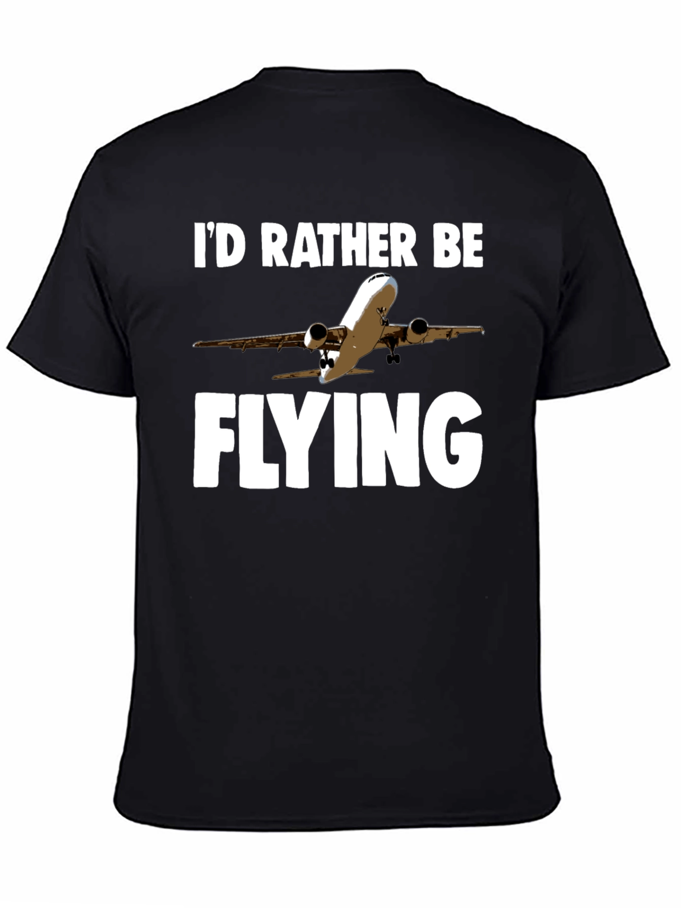 Id Rather Be Flying T-Shirt | Airplane Design