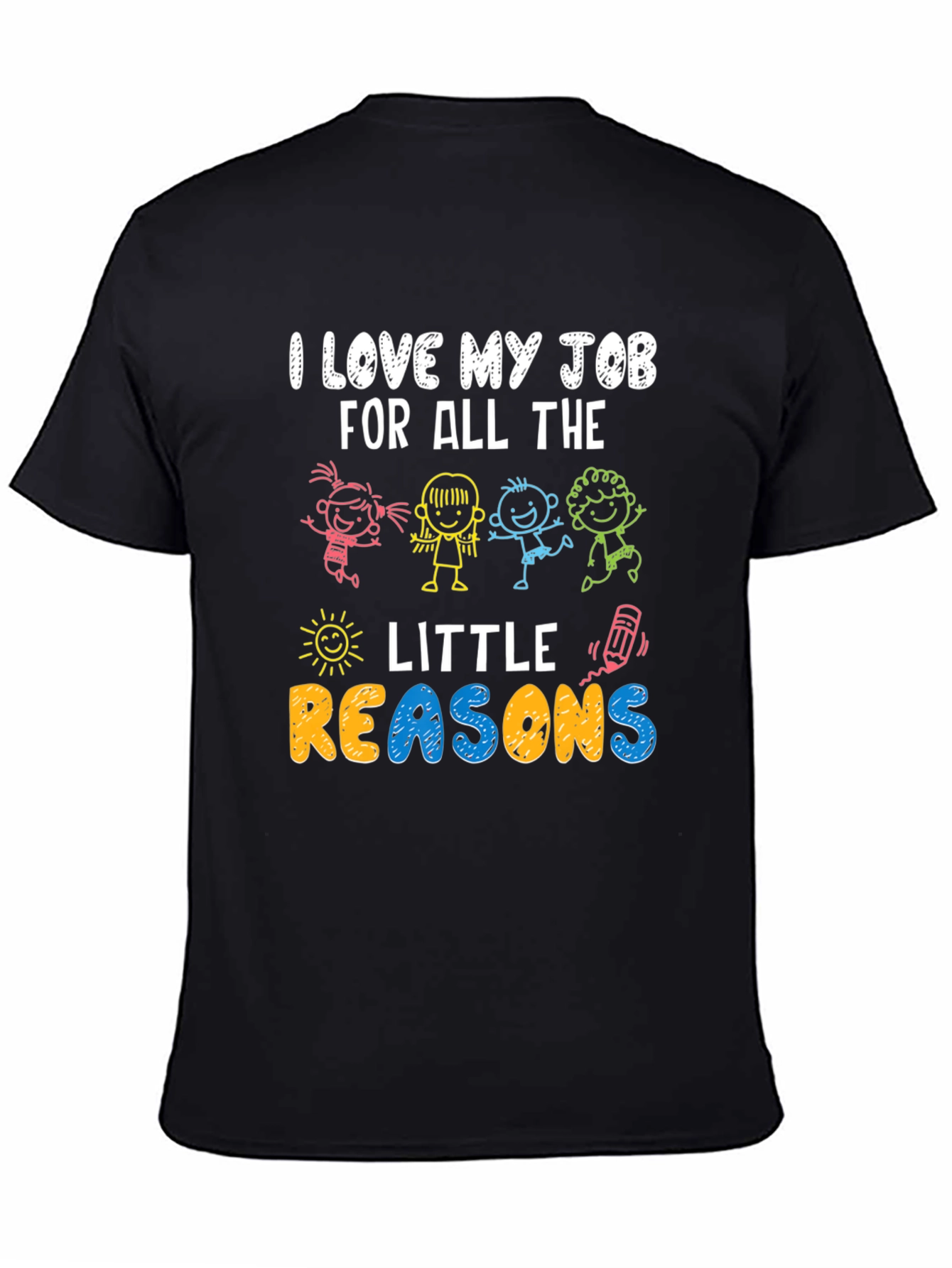 I Love My Job T-Shirt
