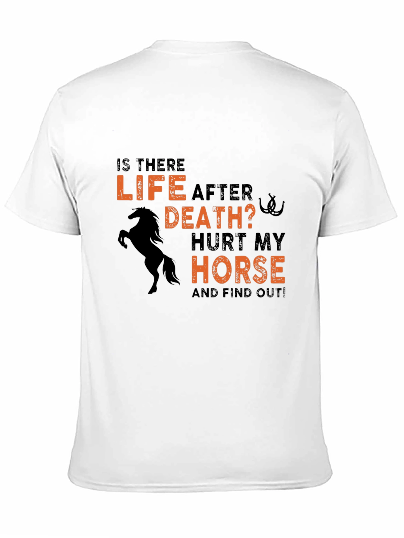 Life After Death Horse T-Shirt