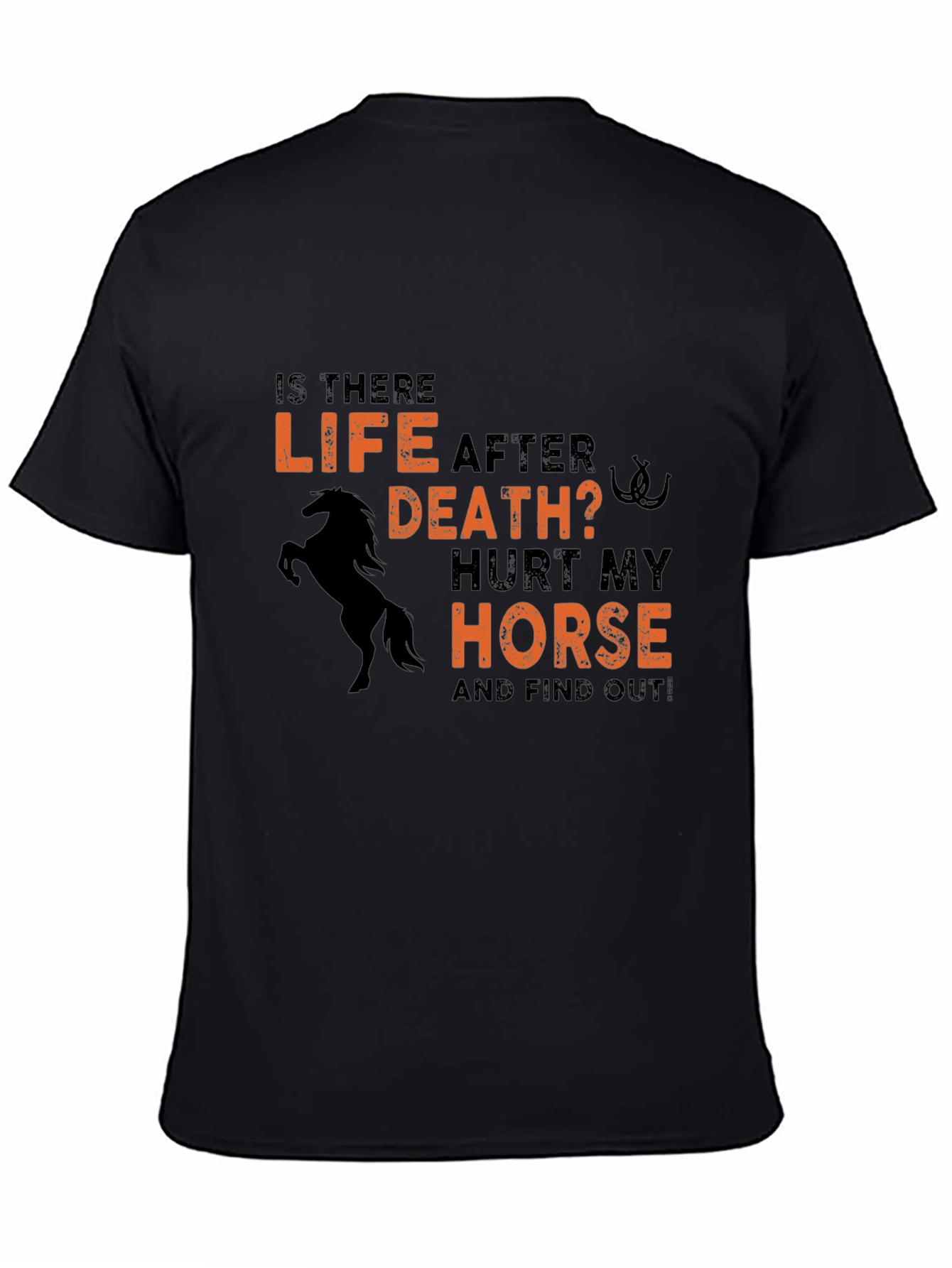Life After Death Horse T-Shirt